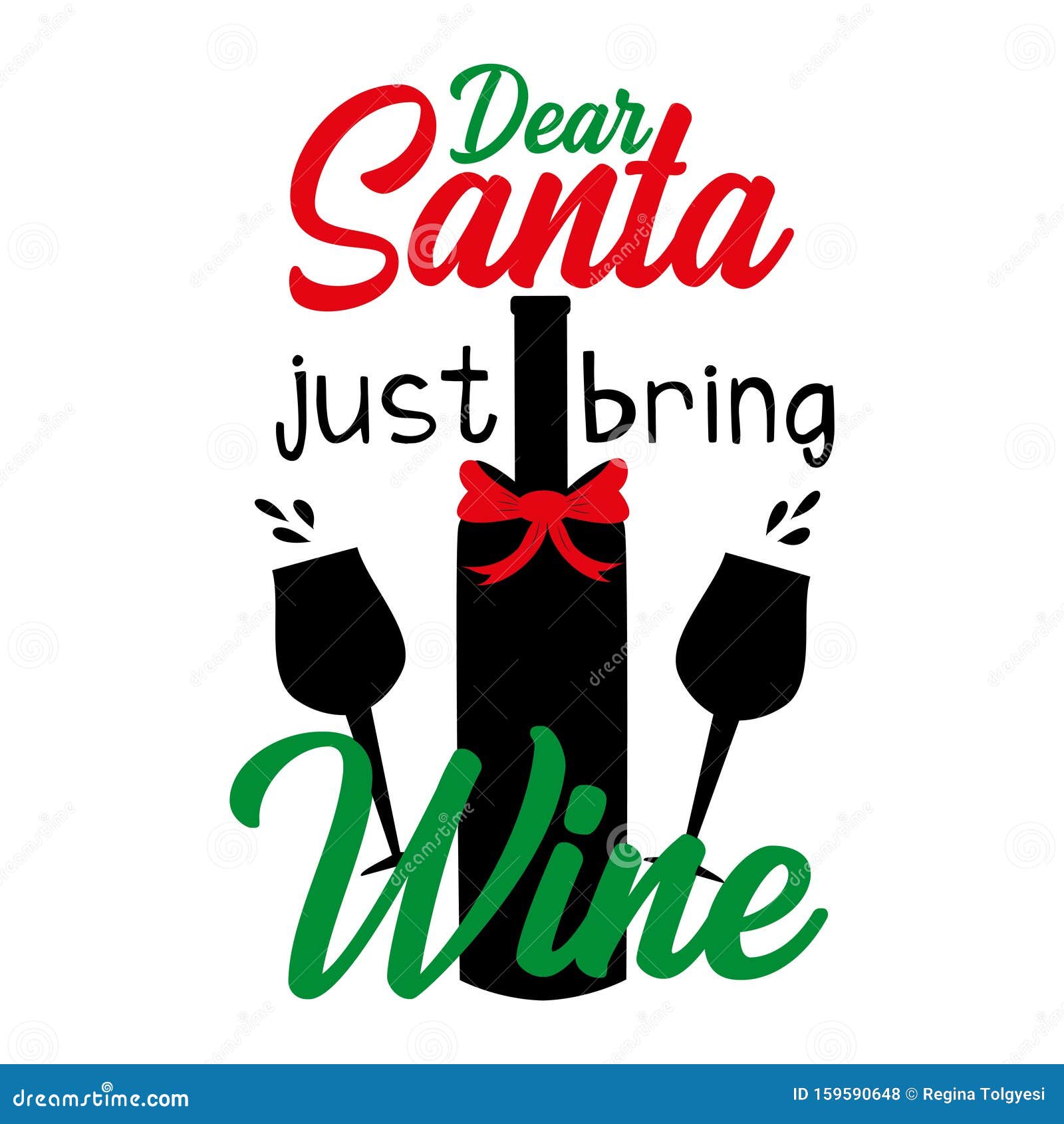dear santa just bring wine, funny christmas  text with glasses and bottle silhouette.