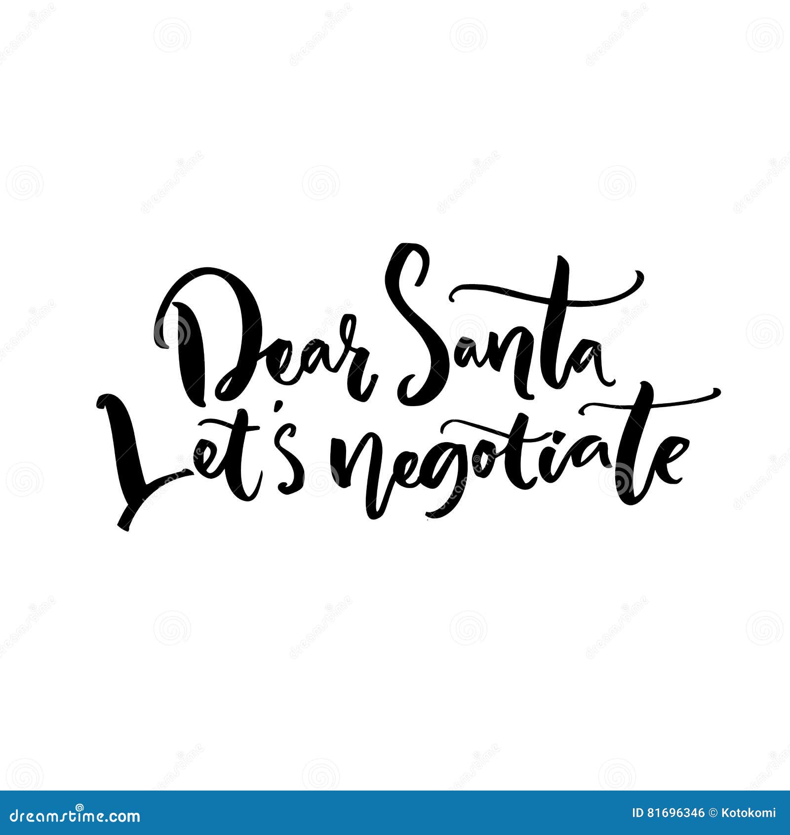 dear santa, let`s negotiate. funny calligraphy phrase for christmas cards