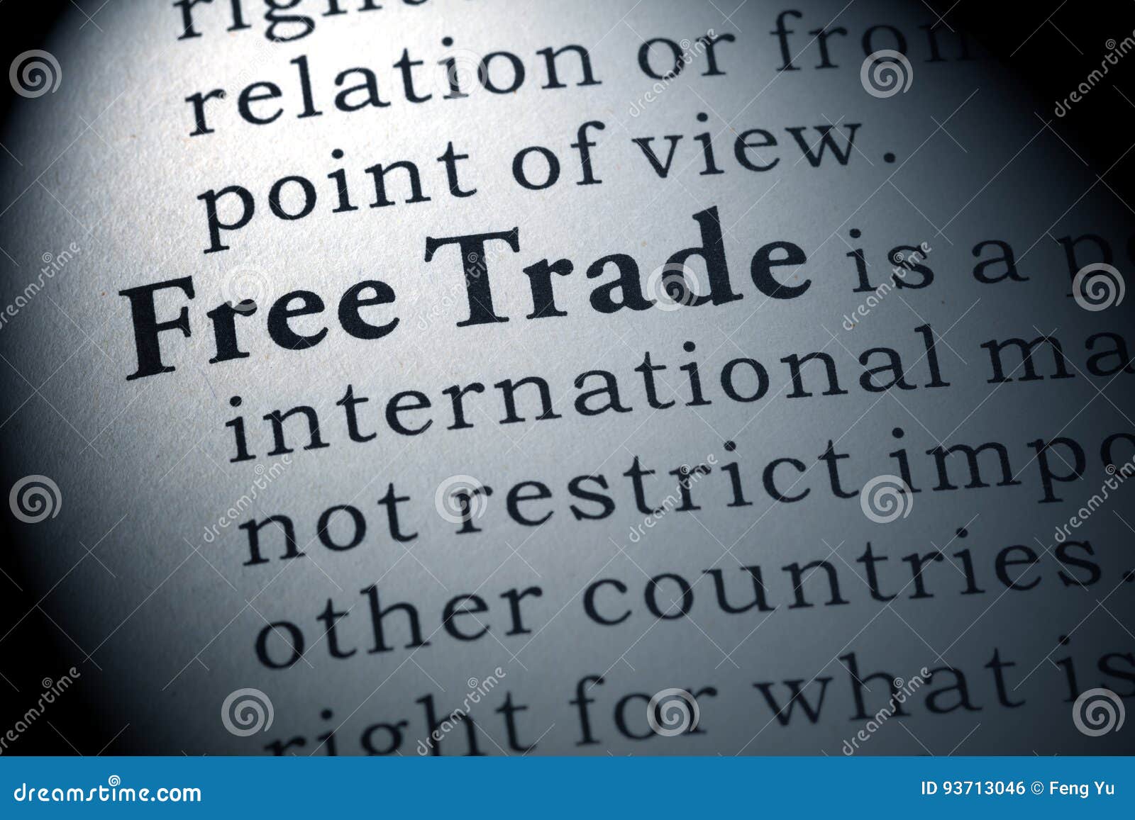 Definition of free trade stock photo. Image of definition 93713046