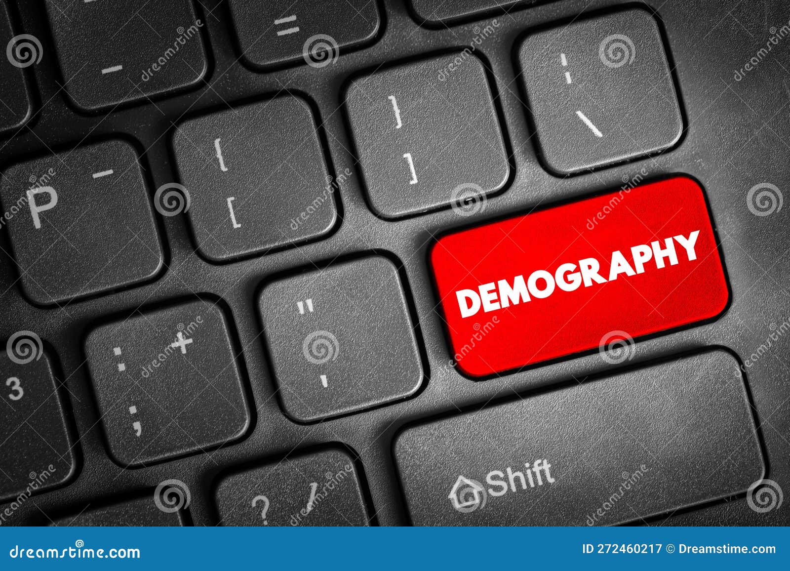 demography is the statistical study of human populations, text concept button on keyboard