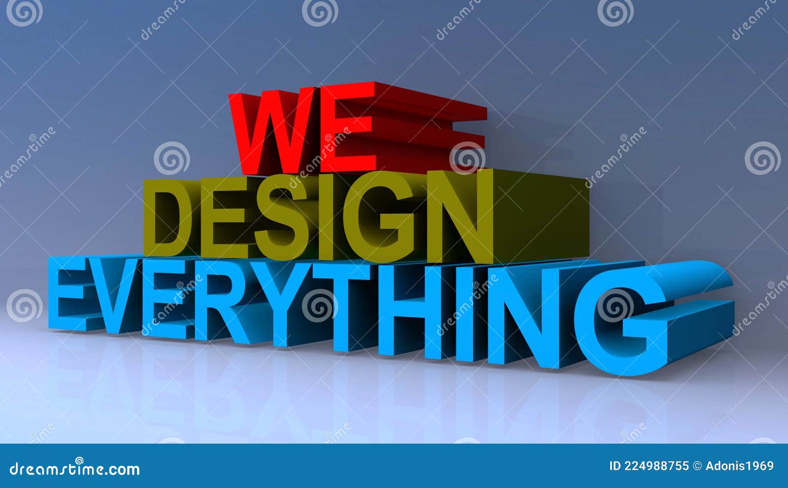We Design Everything on Blue Stock Illustration Illustration of