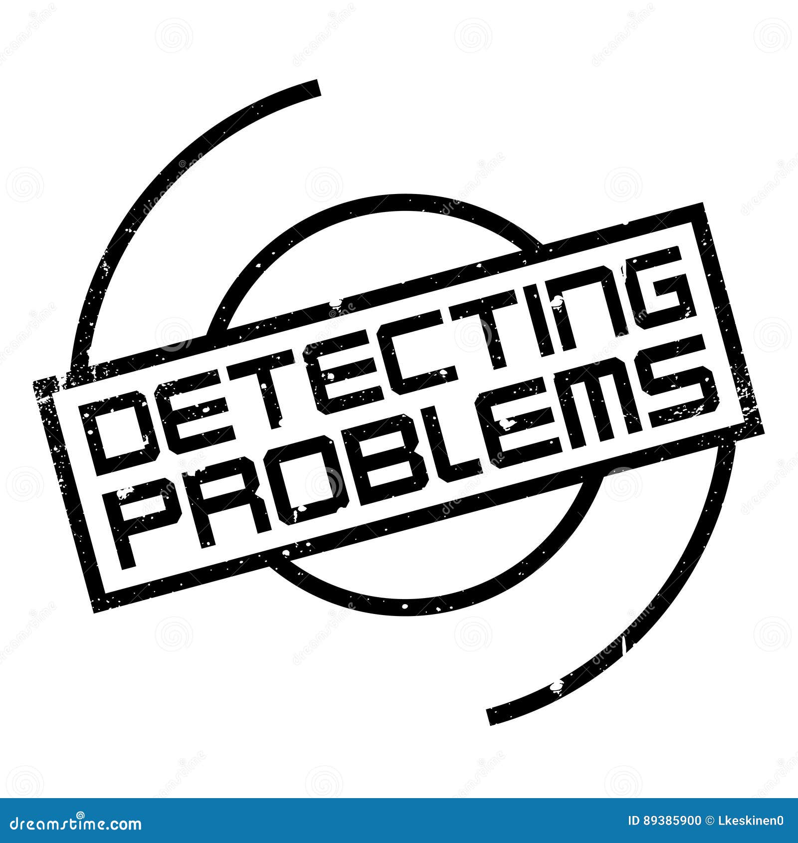 detecting problems rubber stamp