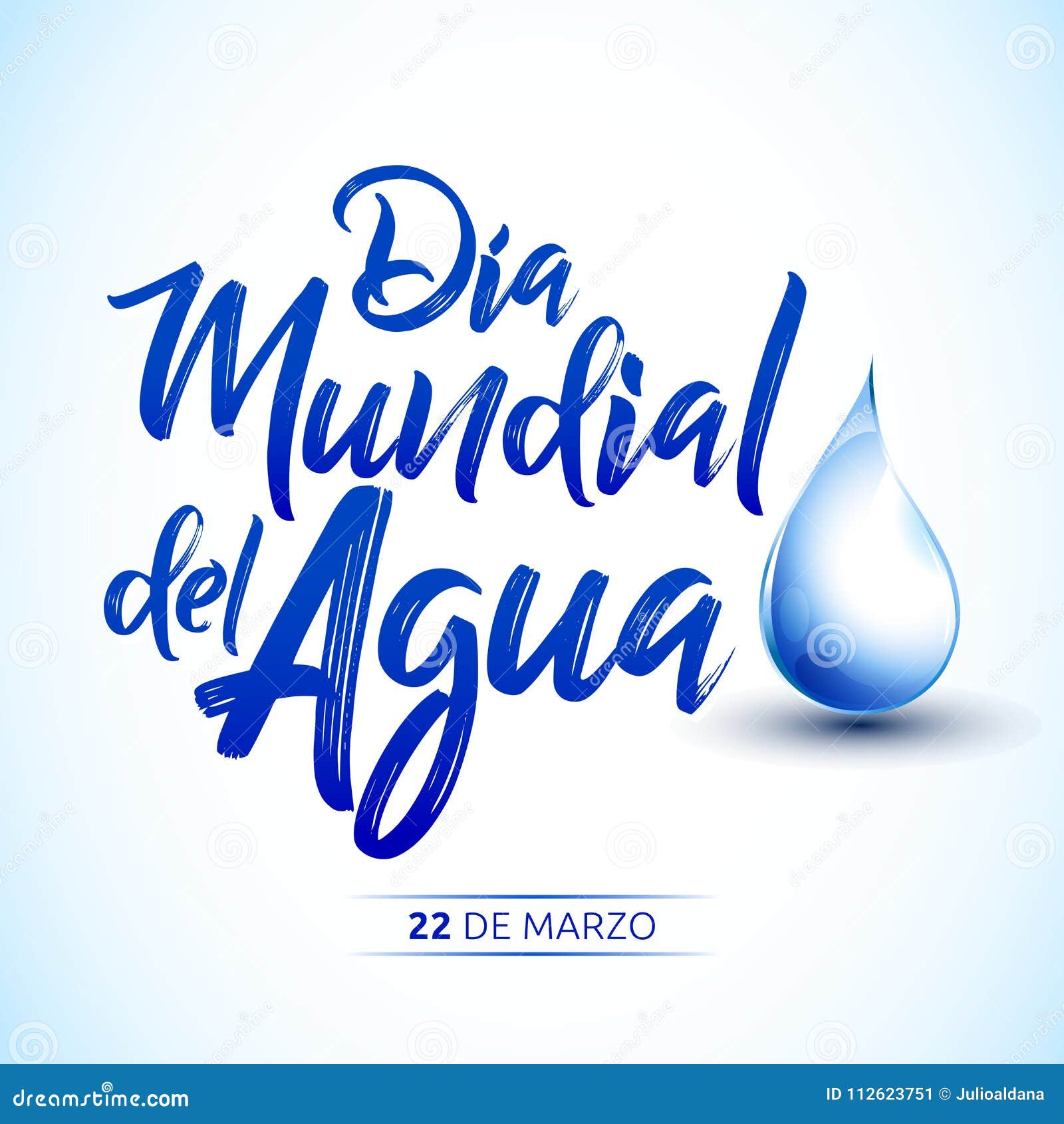 dia mundial del agua, 22 de marzo, world water day, march 22 spanish text