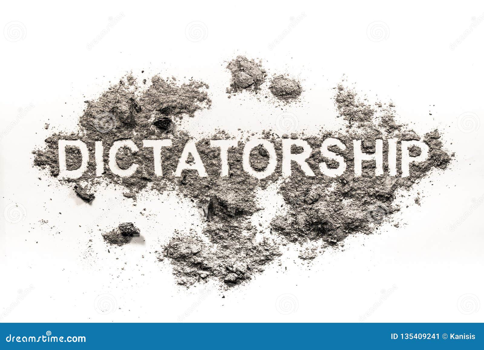 dictatorship word written in dust as politic ideology