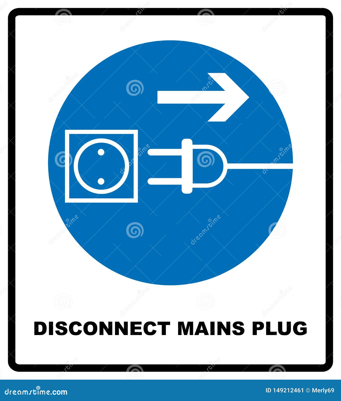 Disconnect Mains Plug From Electrical Outlet Sign Blue
