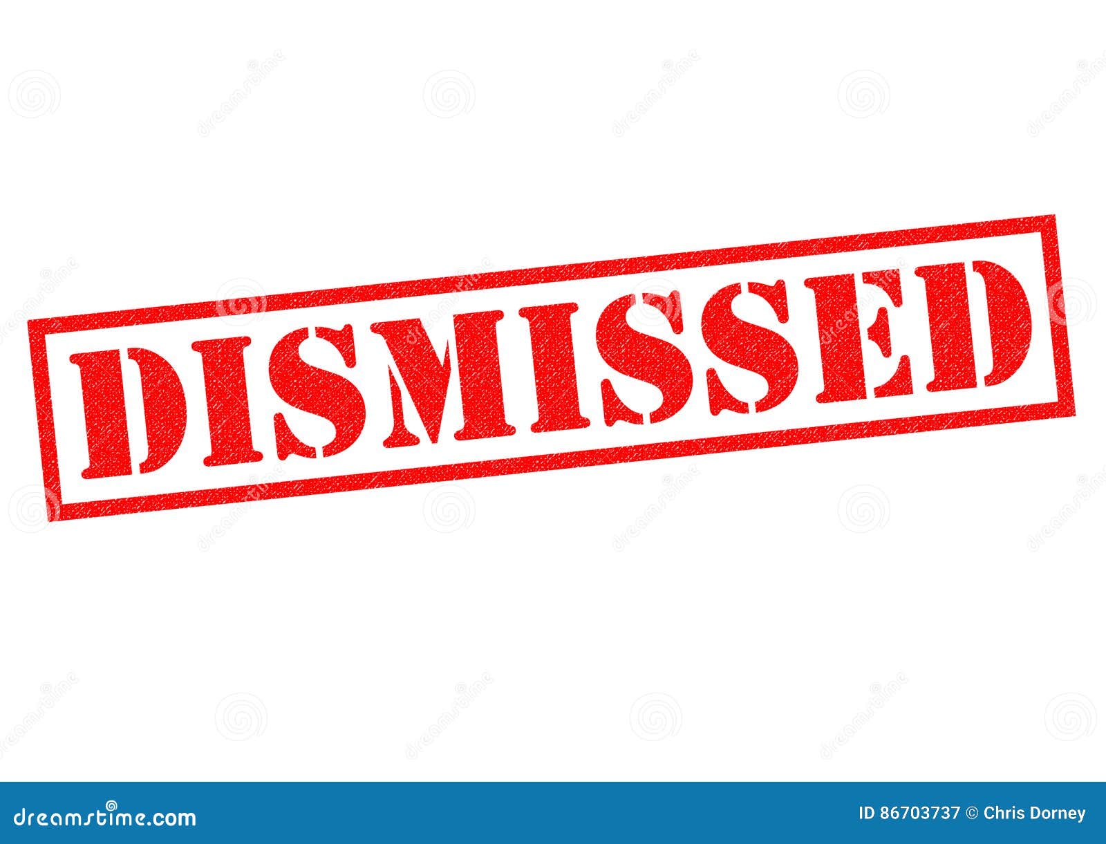 DISMISSED stock illustration. Illustration of ousted - 86703737