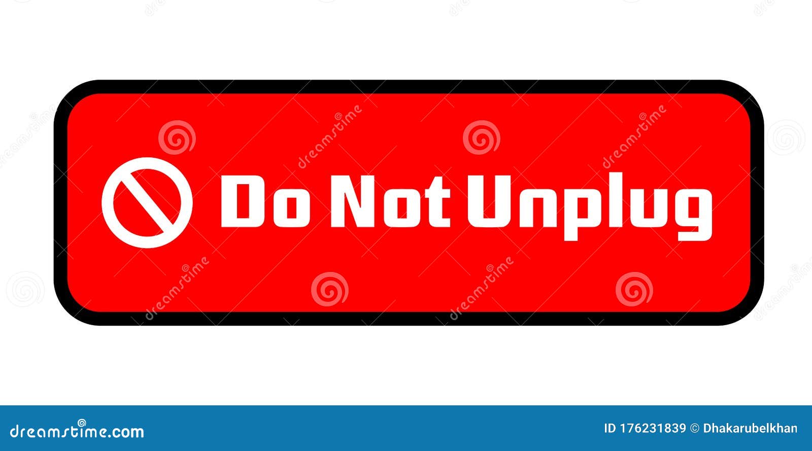 Do Not Unplug Power Socket Warning Labels Cartoon Vector