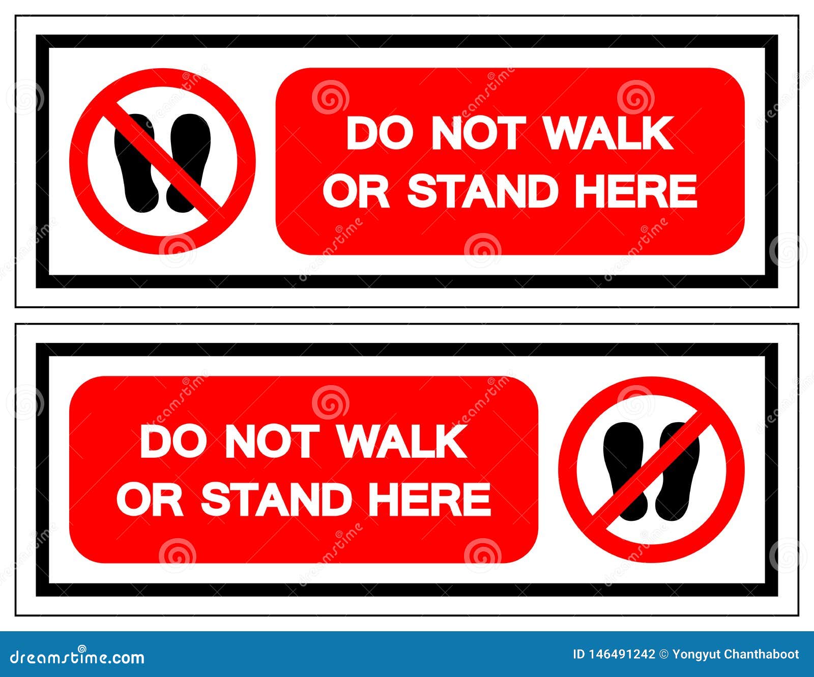Do Not Walk or Stand Here Symbol Sign, Vector Illustration, Isolate on