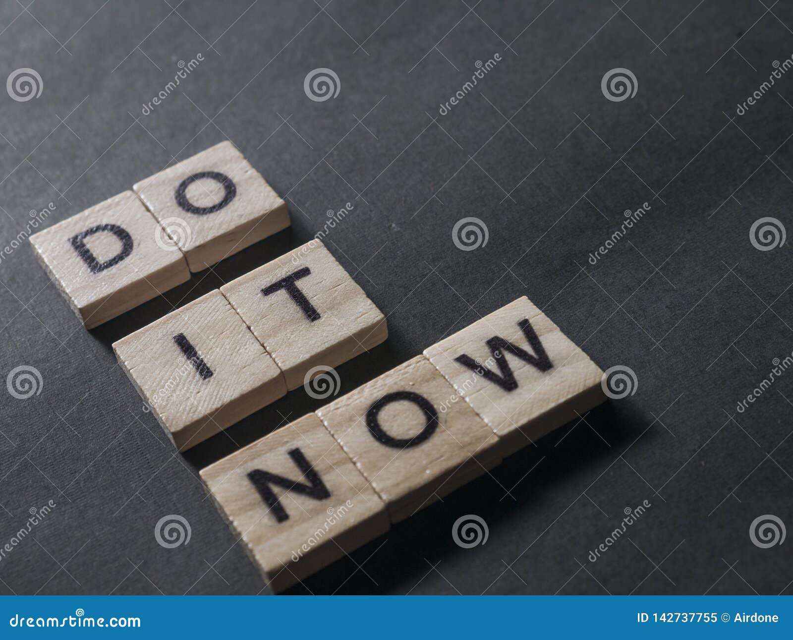 Do it Now, Motivational Inspirational Quotes Stock Image - Image of