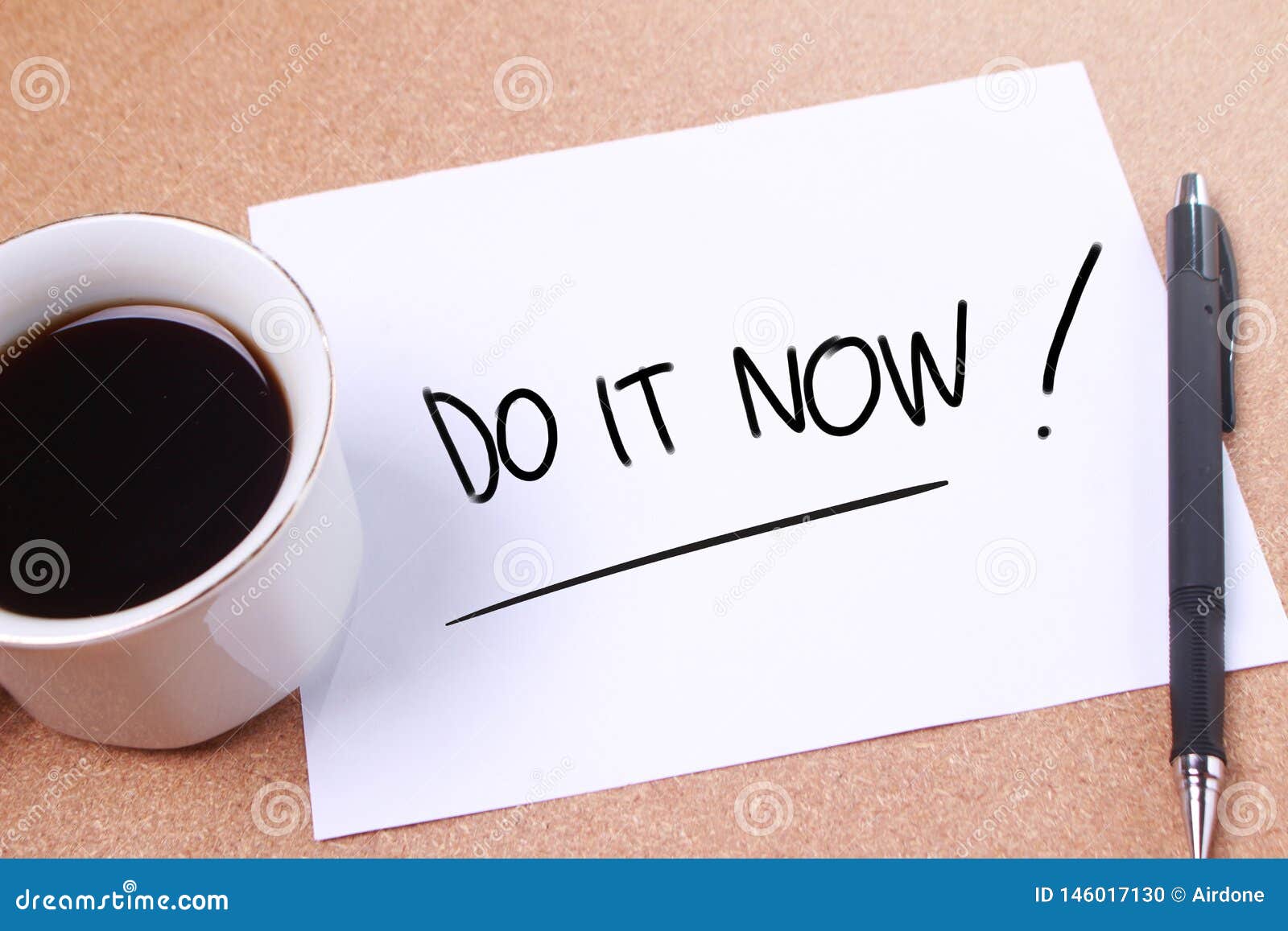 Do it Now, Motivational Inspirational Quotes Stock Photo - Image of