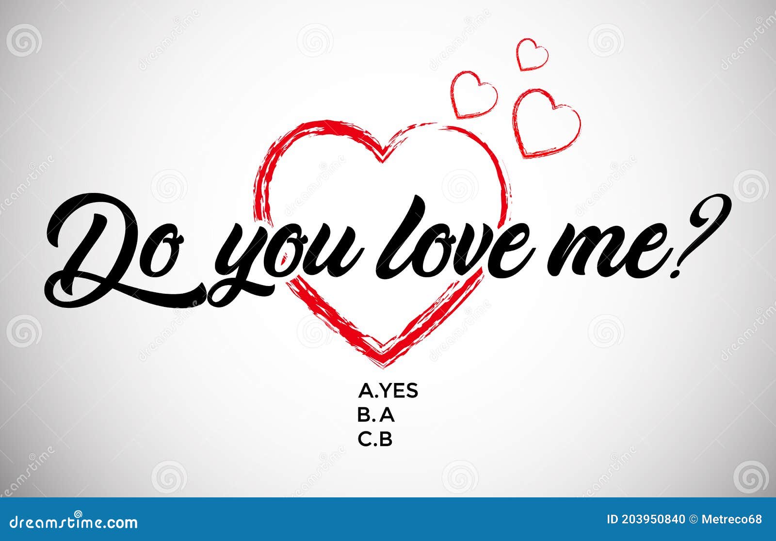 Do You Love Me Stock Illustrations – 72 Do You Love Me Stock Illustrations,  Vectors & Clipart - Dreamstime