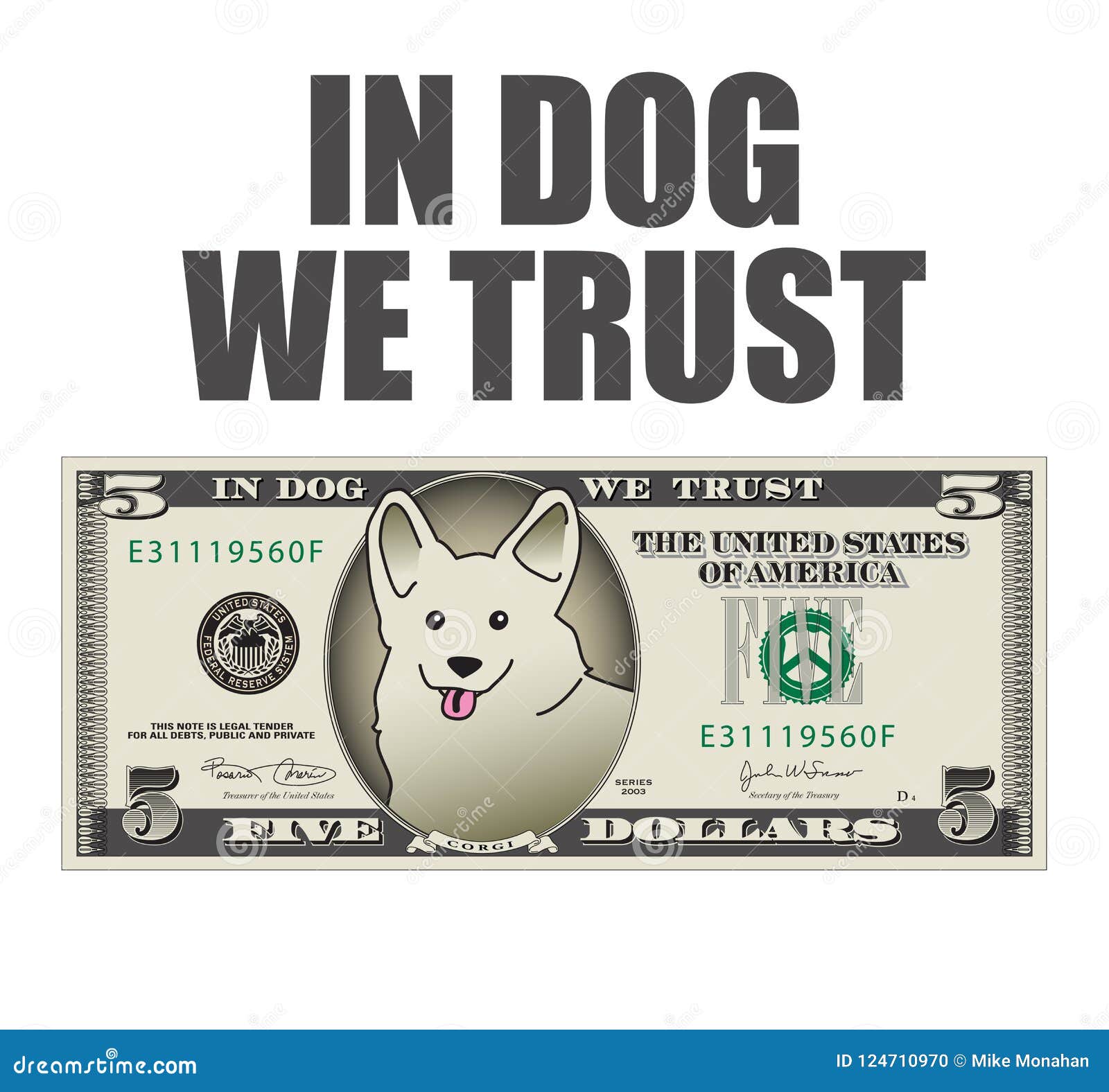 In Dog we Trust 5 Dollar Bill. Stock Vector Illustration of flat