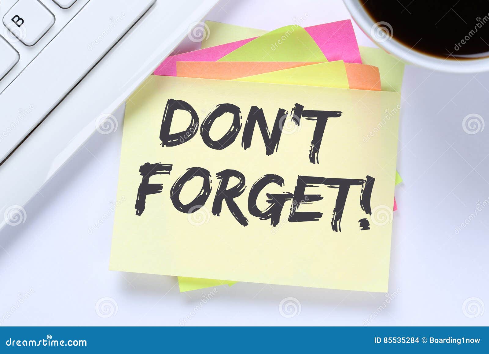 don`t forget date meeting remind reminder notepaper business des