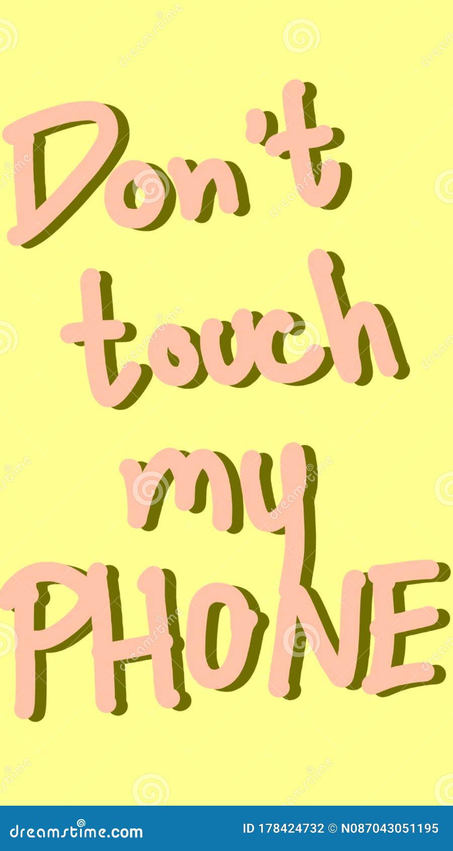 Don T Touch My Phone Wallpaper Stock Illustration - Illustration of screen,  back: 178424732