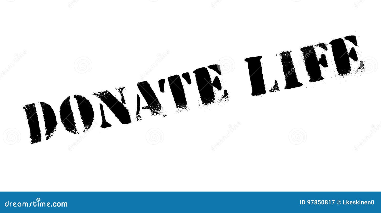 Download Donate Life rubber stamp stock vector. Illustration of ...
