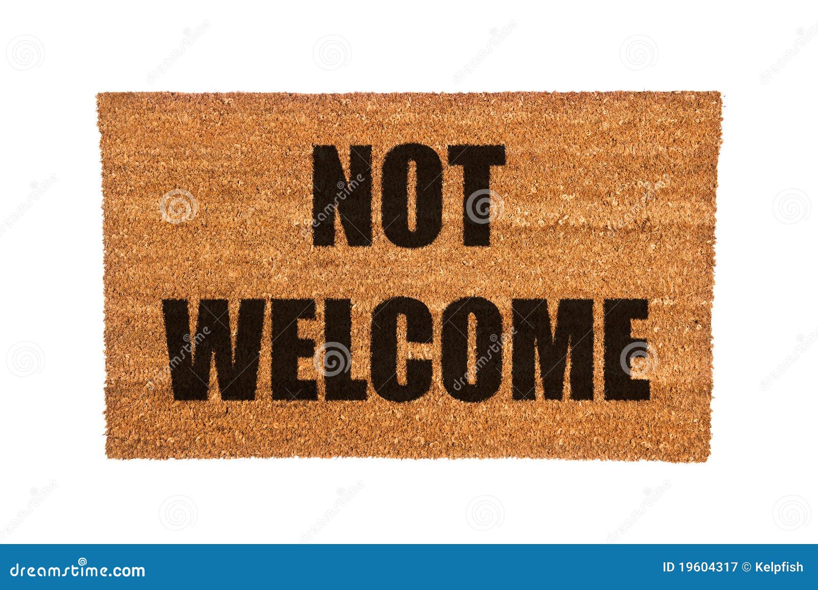 doormat with not welcome text