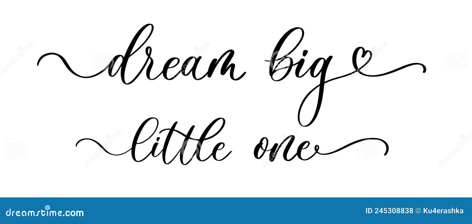 Dream Big Little One, Wording, Lettering, Calligraphy,, Wall Decoration ...