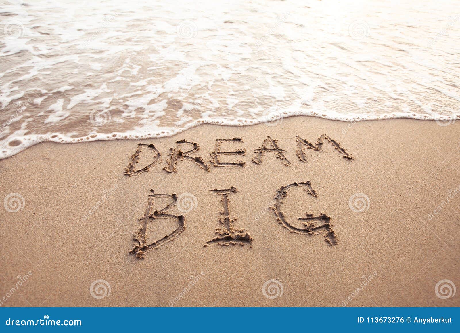 dream big, motivational sign