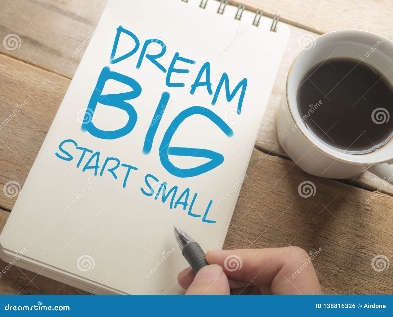 Dream Big Start Small, Motivational Words Quotes Concept Stock Photo - Image Of Motivate, Analysis: 138816326