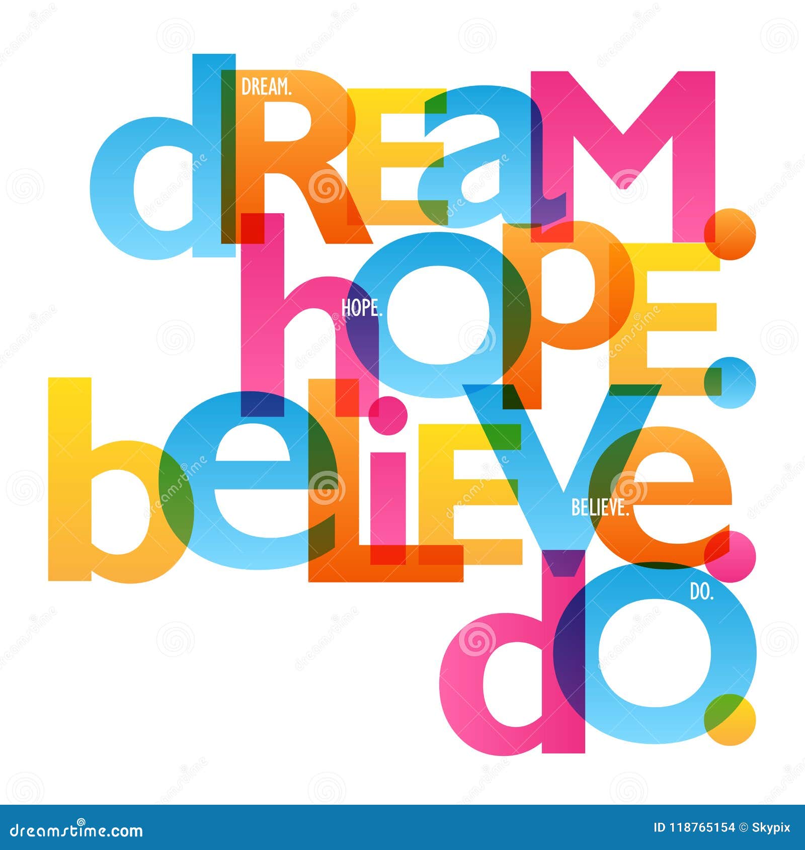 dream hope believe do typography poster
