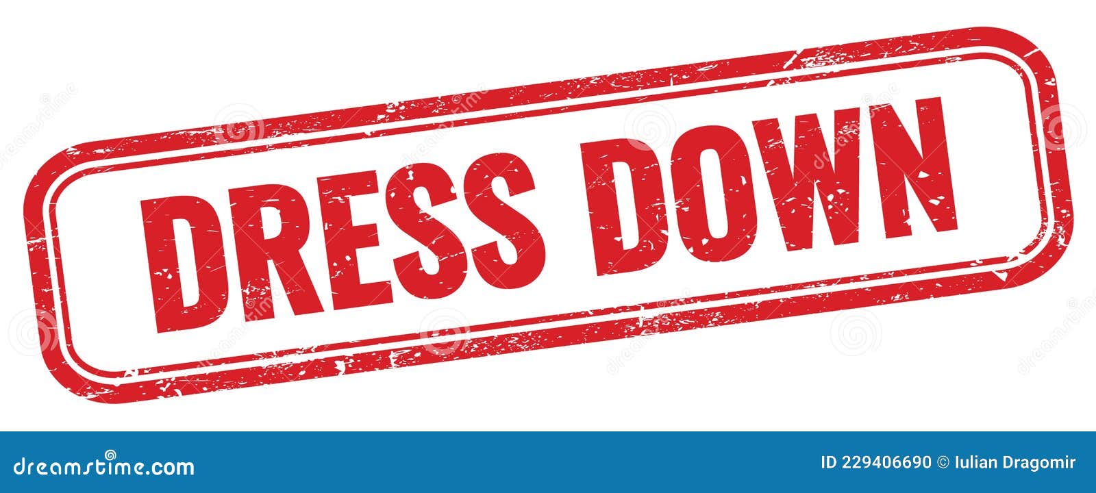 DRESS DOWN Text on Red Grungy Stamp Stock Illustration Illustration