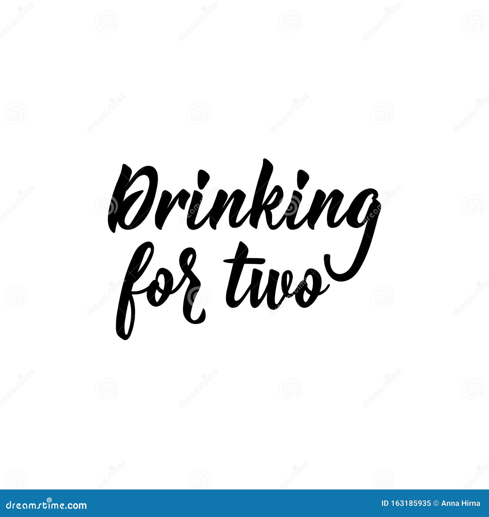 Download Drinking For Two. Vector Illustration. Lettering. Ink ...