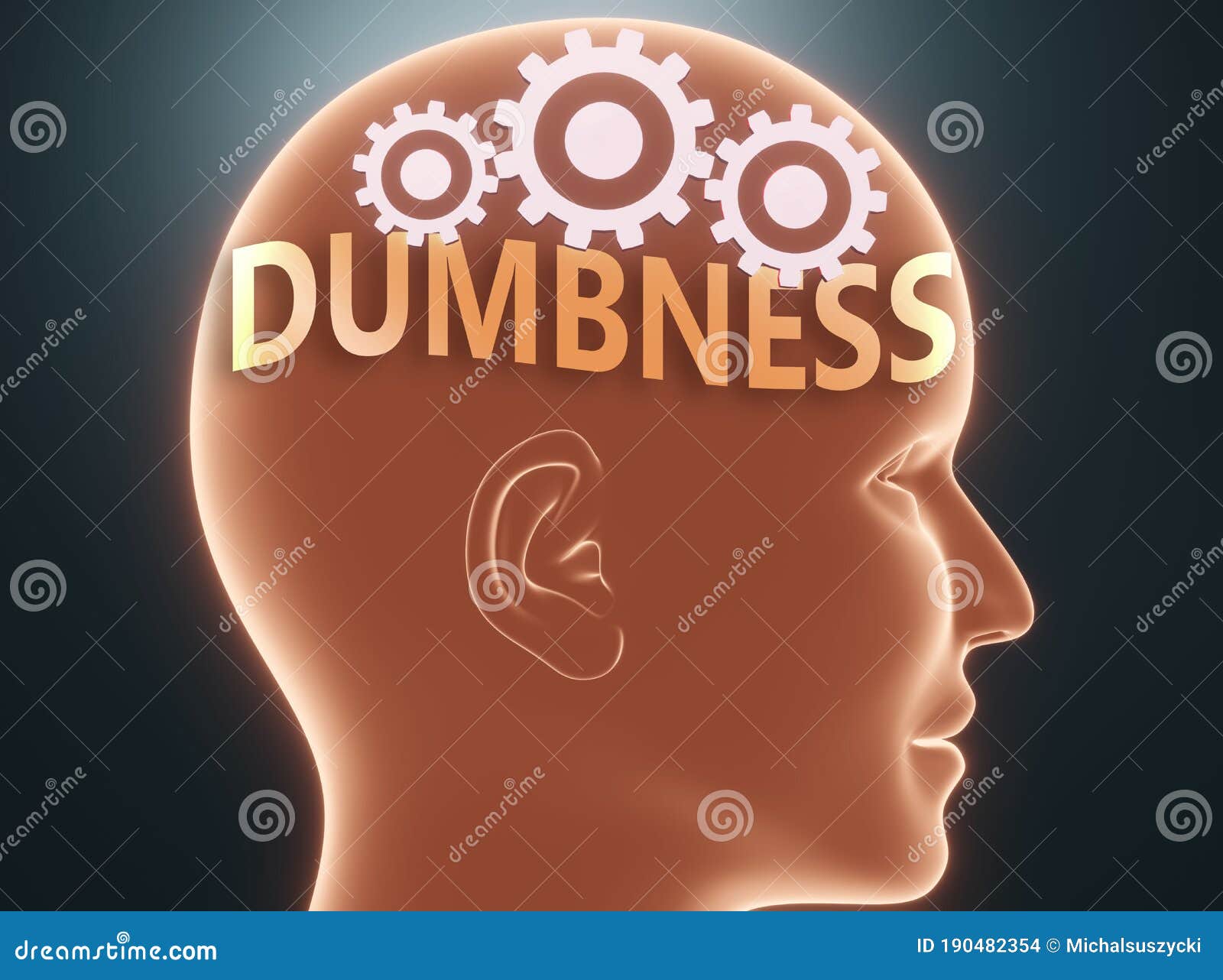 dumbness inside human mind - pictured as word dumbness inside a head with cogwheels to ize that dumbness is what people may