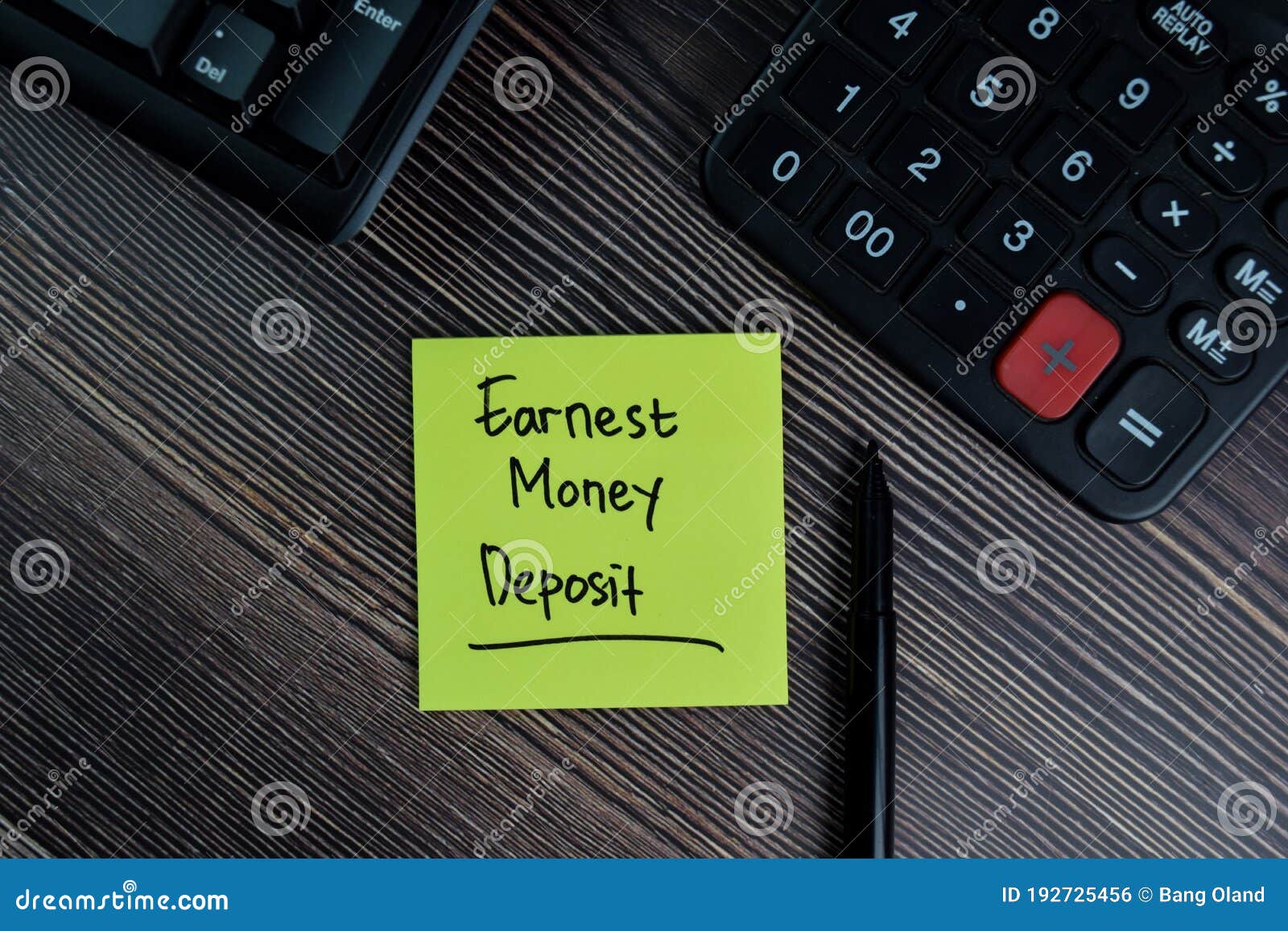 earnest money deposit write on sticky notes  on office desk
