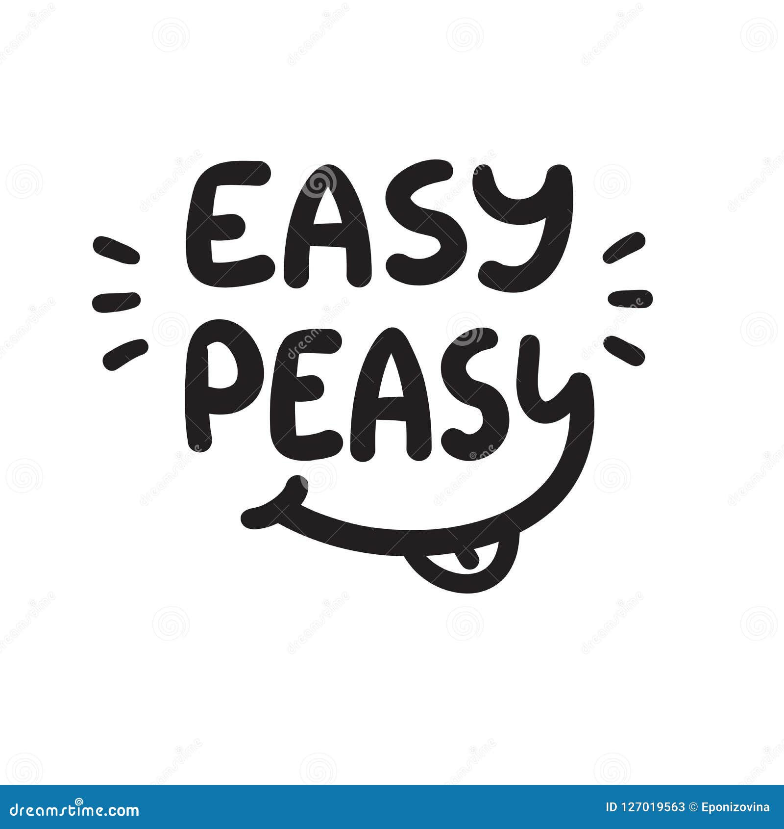 Easy Peasy Inspire And Motivational Quotehand Drawn Funny