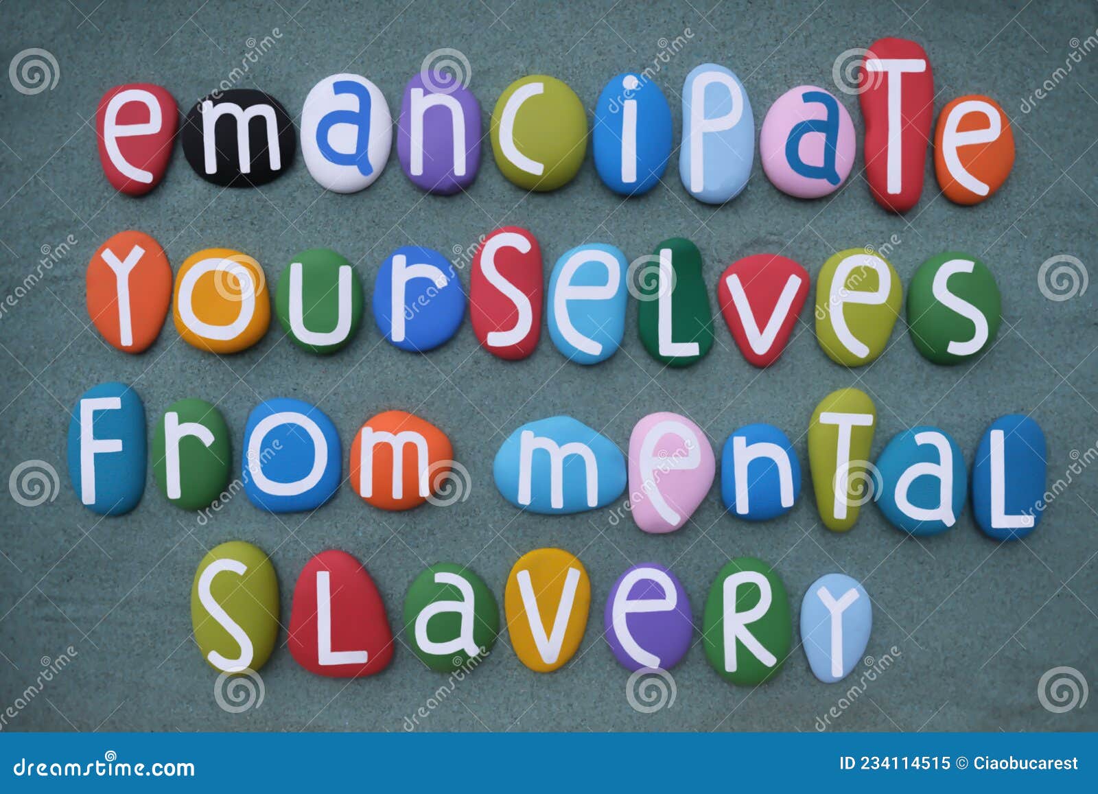 Emancipate Yourselves From Mental Slavery Motivational Slogan Composed With Multi Colored