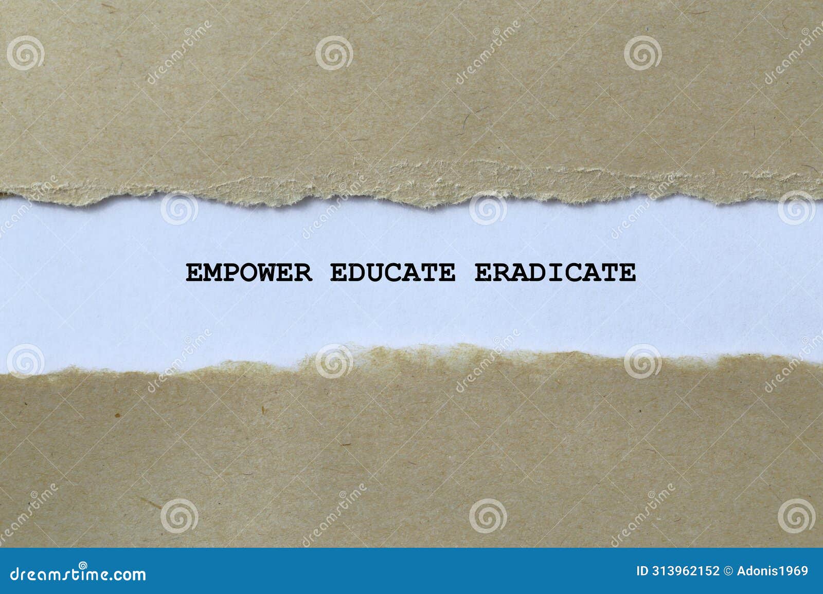 empower educate eradicate on white paper