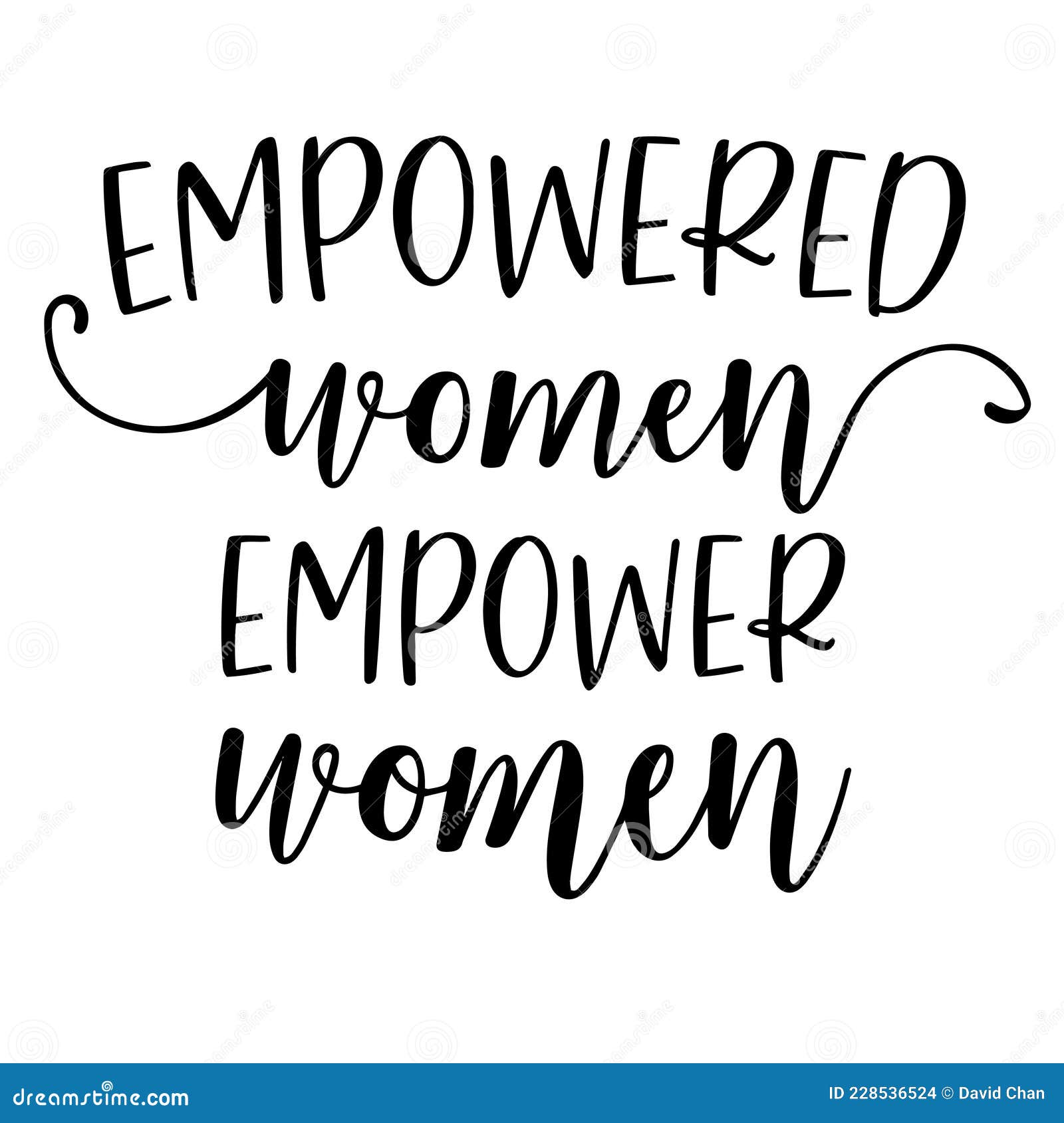 Empowered Women Empower Women Inspirational Quotes Stock Vector ...