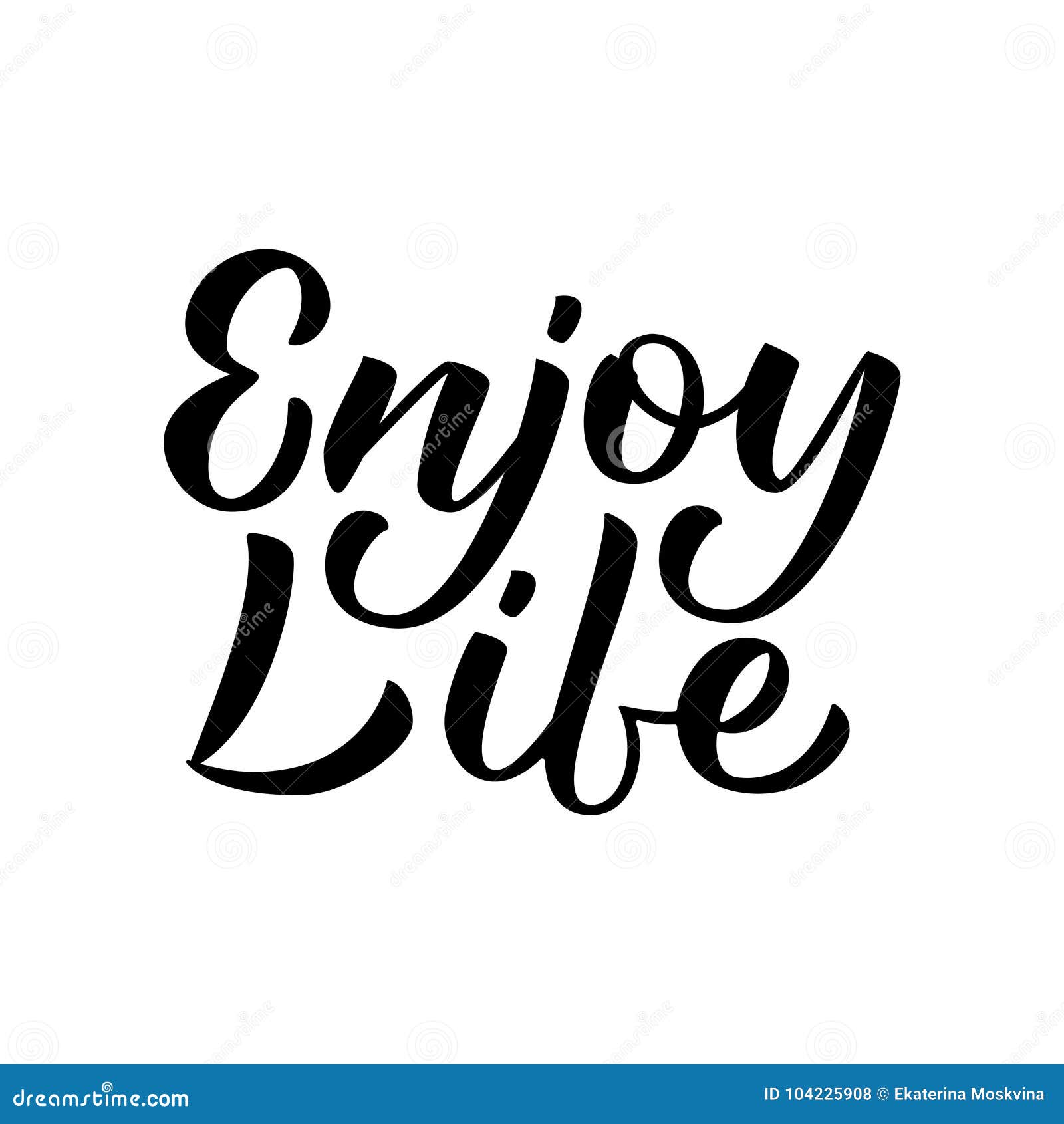 Enjoy life lettering stock vector. Illustration of quote - 104225908