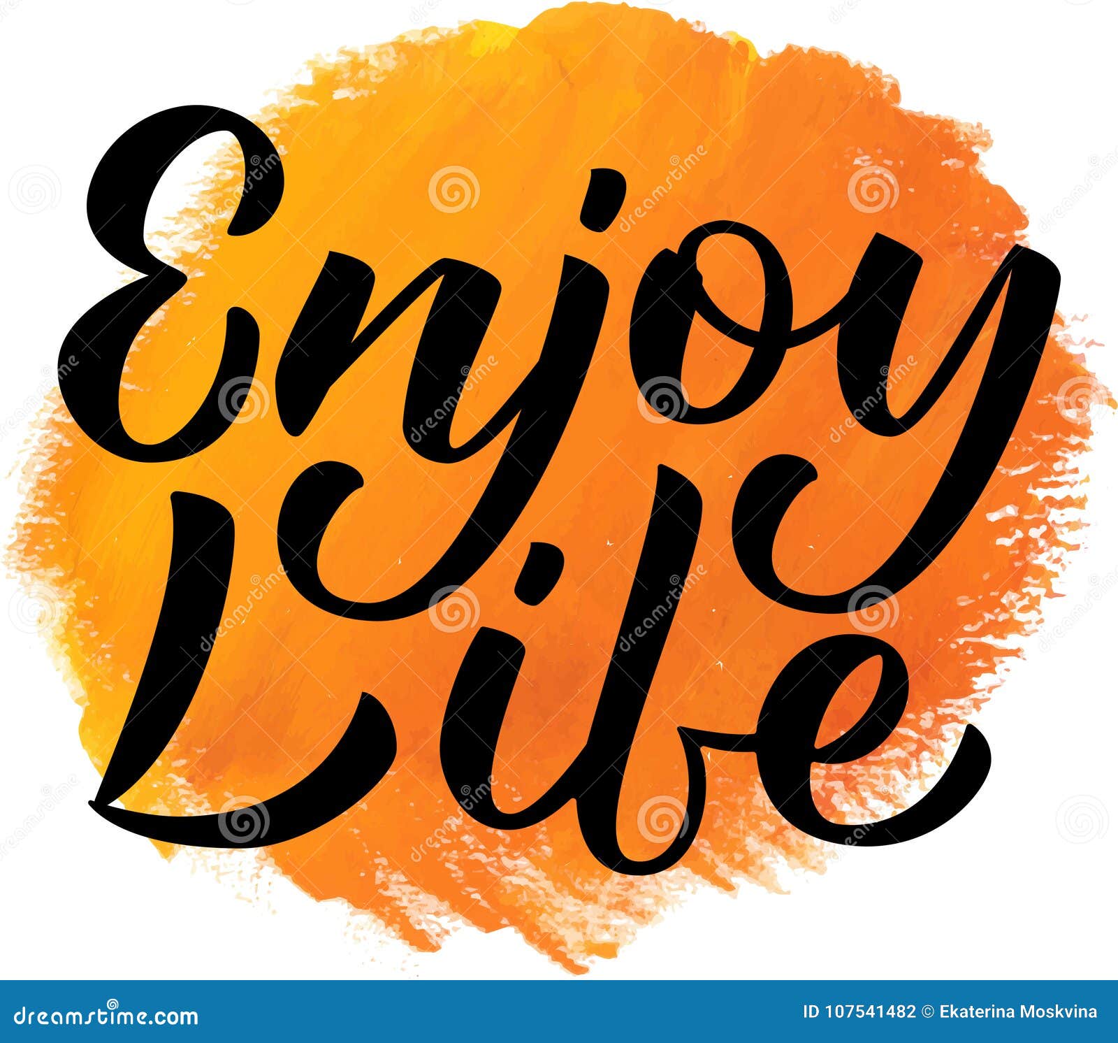 Enjoy life lettering stock vector. Illustration of card - 107541482