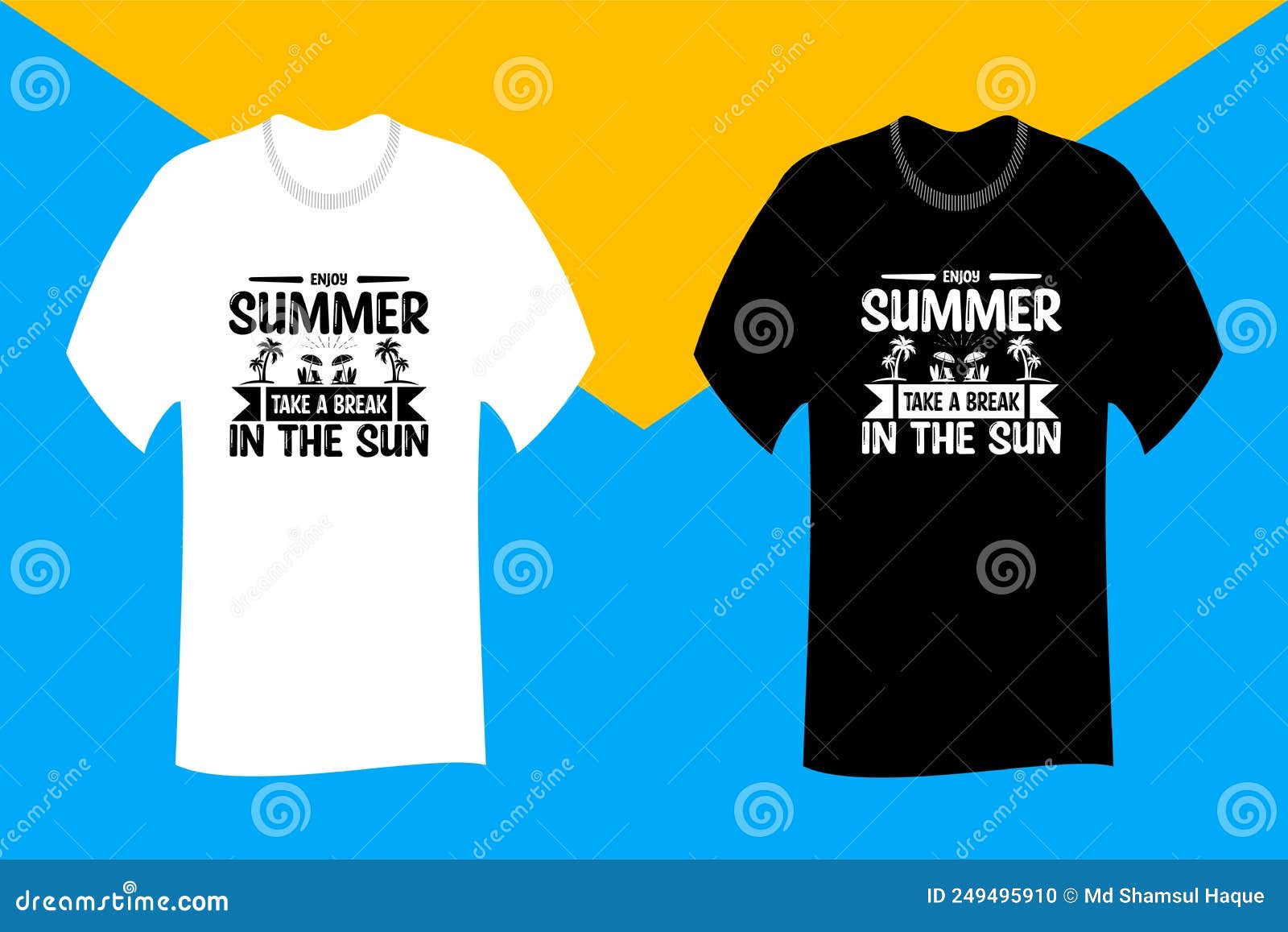 Enjoy Summer Take a Break in the Sun SVG T Shirt Design Stock Vector ...