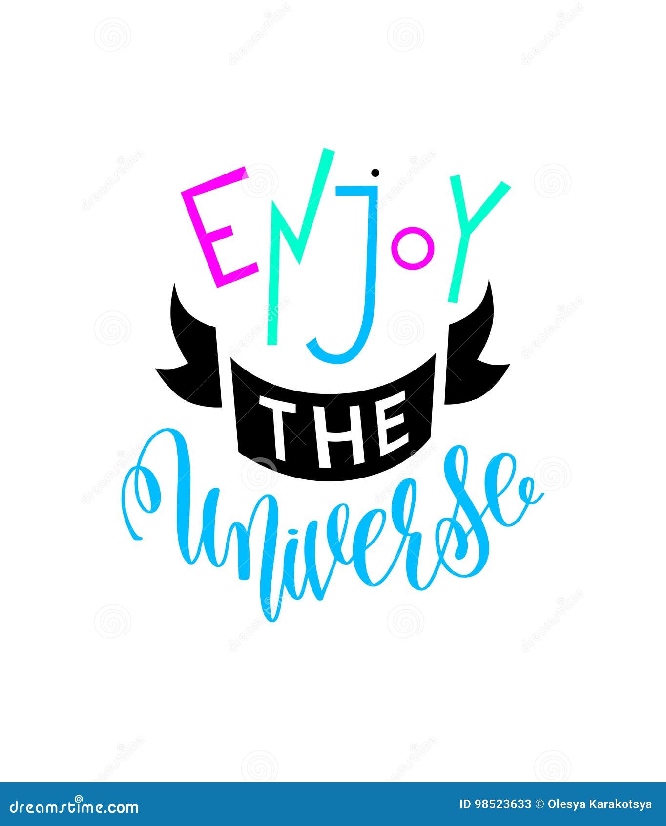 Enjoy The Universe Hand Lettering Inscription Stock Vector