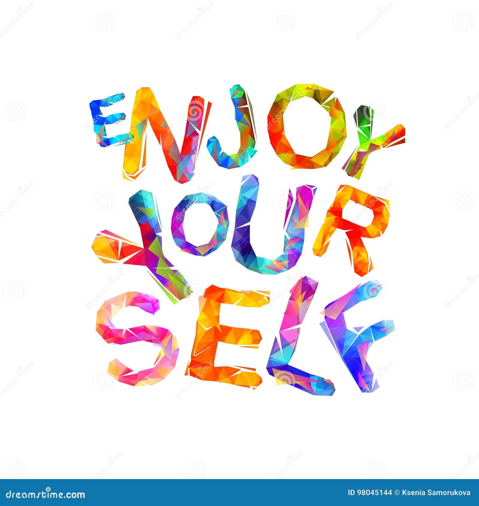 Enjoy yourself quote sign typography Royalty Free Vector