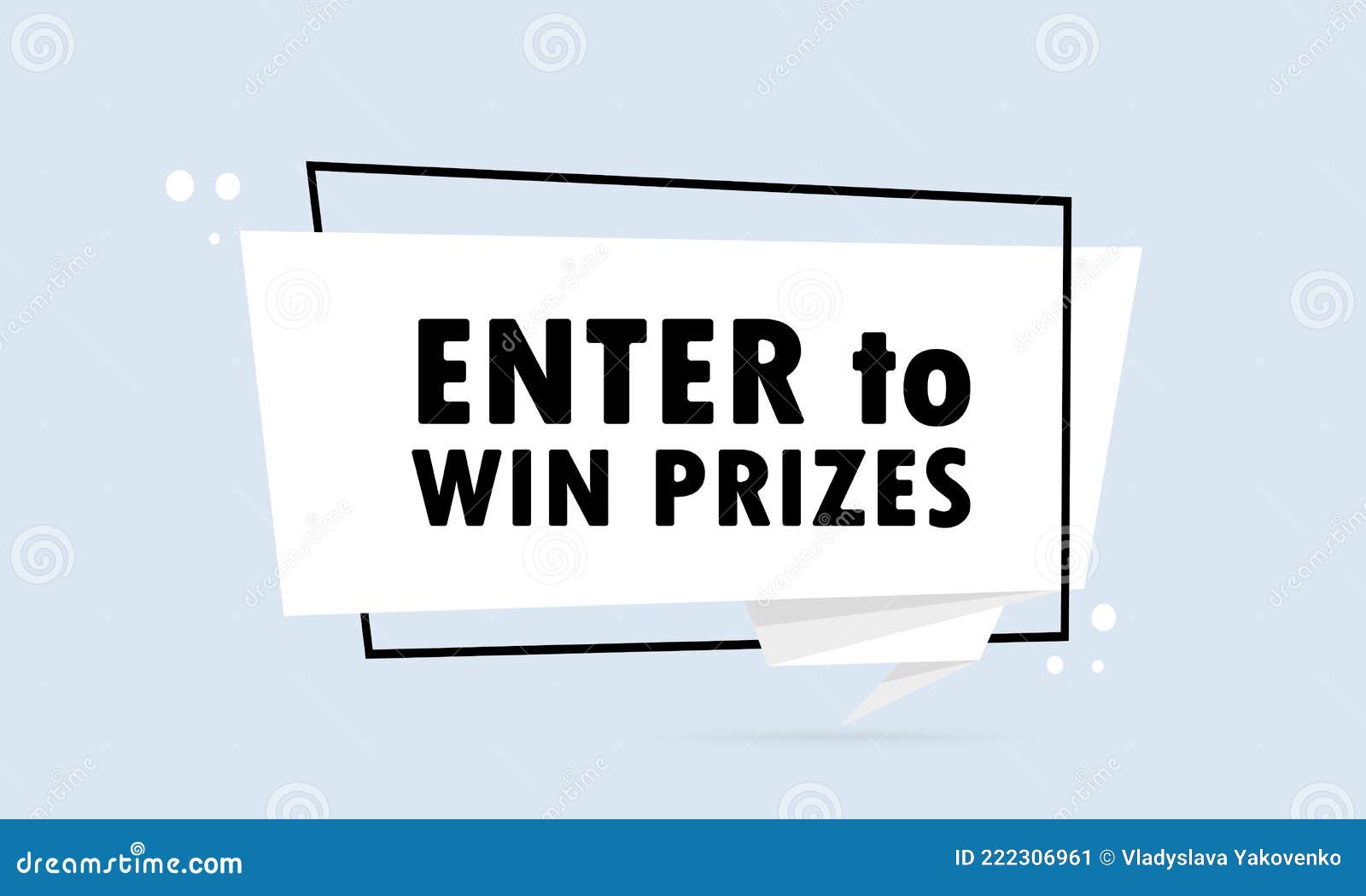 Enter To Win Prizes. Origami Style Speech Bubble Banner. Sticker Design