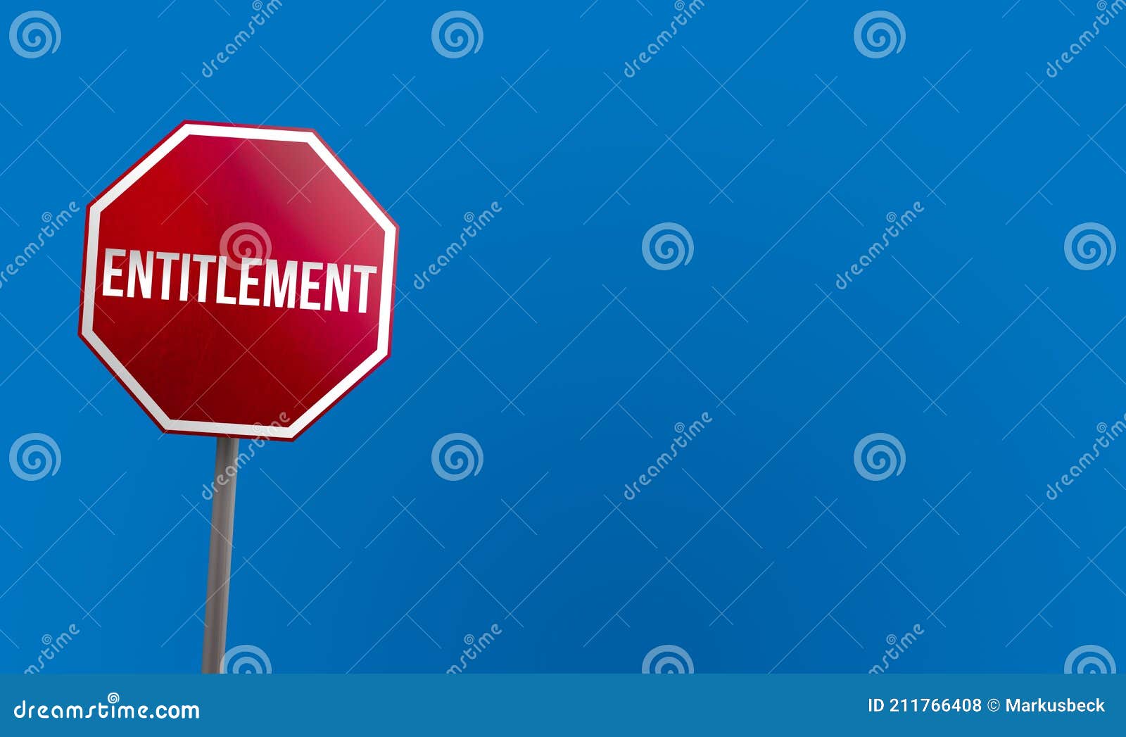 entitlement - red sign with blue sky