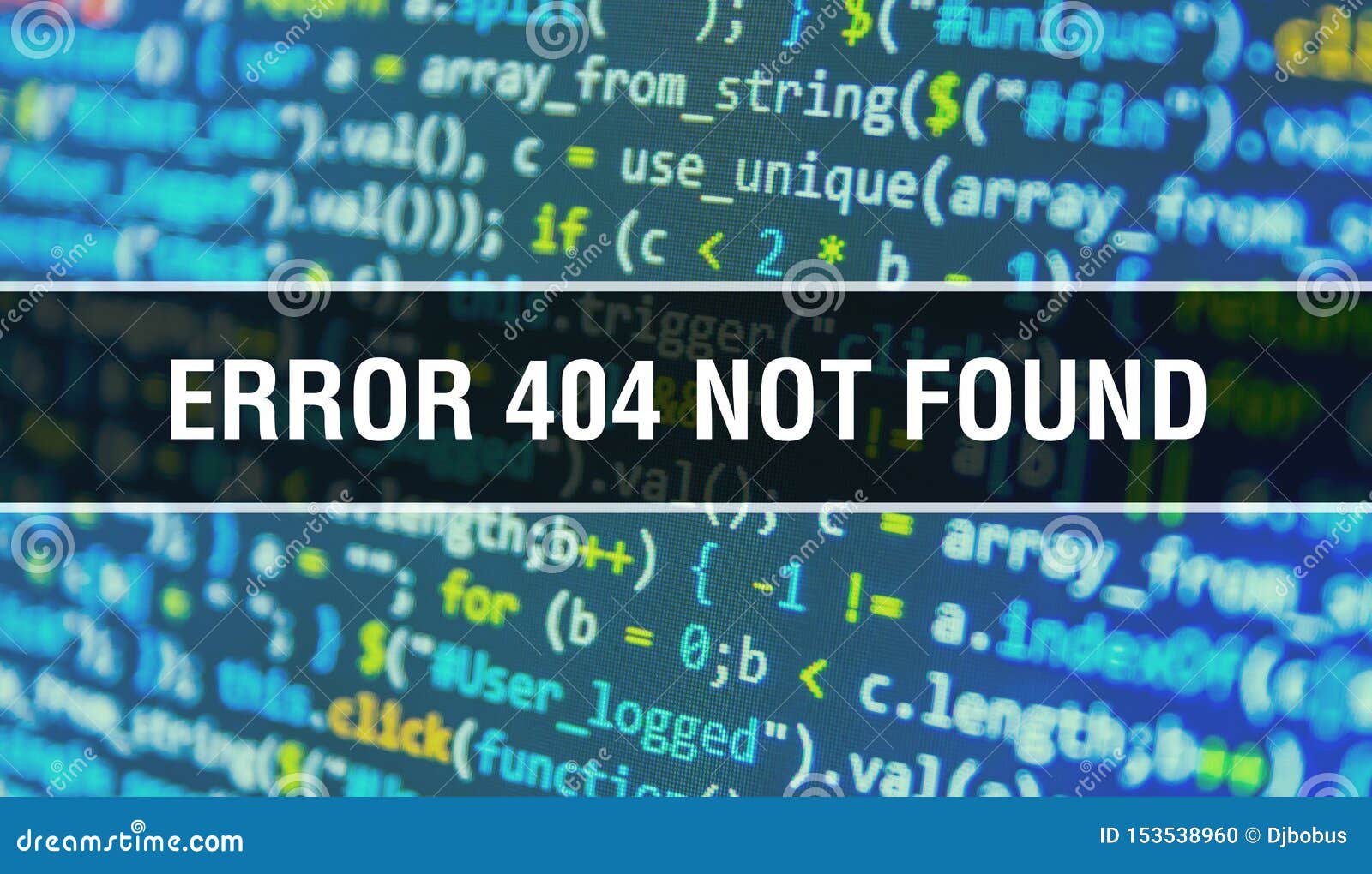 Error 404 Not Found Concept Illustration Using Code For Developing Programs And App Error 404 Not Found Website Code With Stock Photo Image Of Code Application