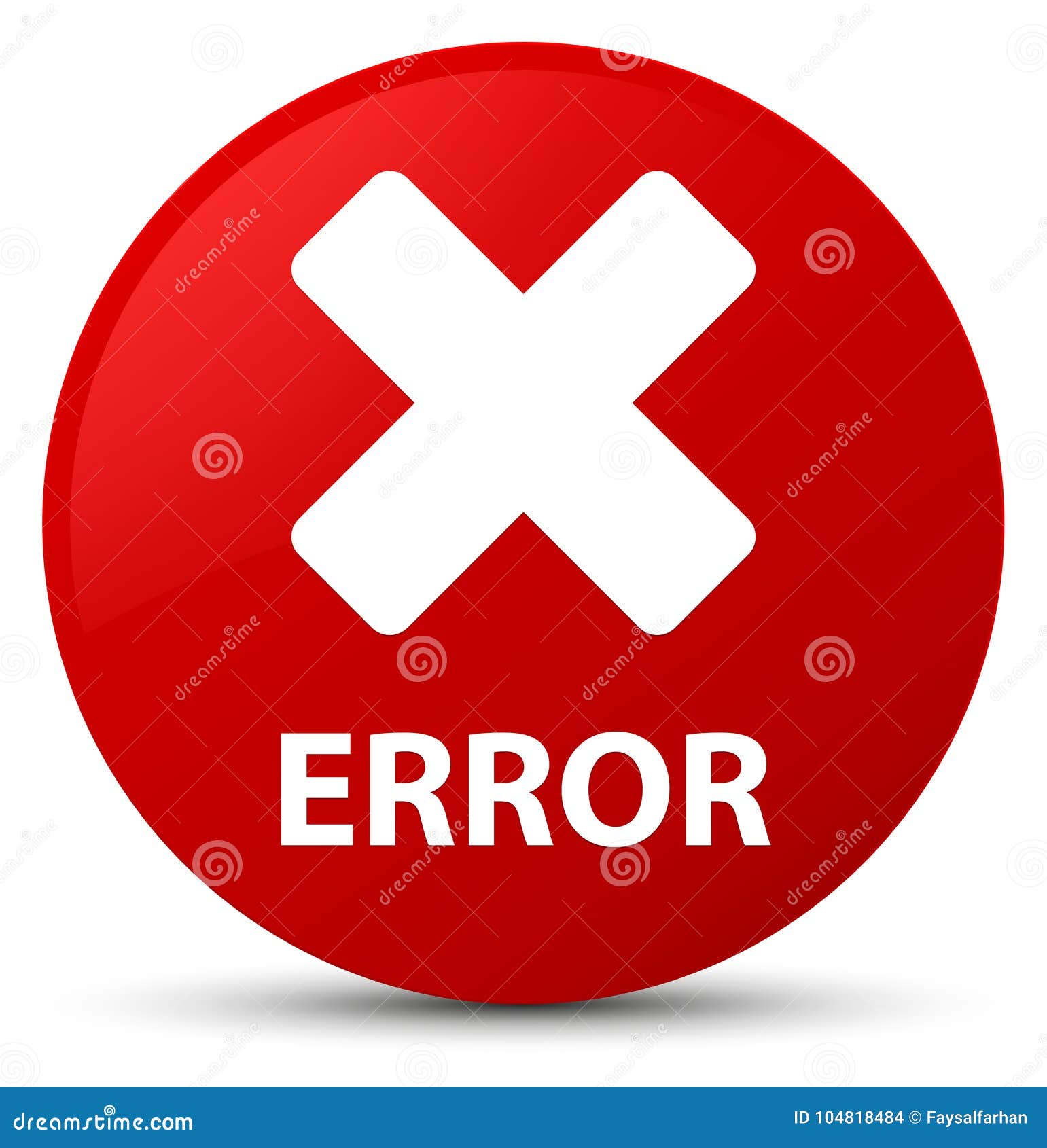 Error (cancel Icon) Red Round Button Stock Illustration - Illustration of  sign, symbol: 104818484, image size:1541x1690