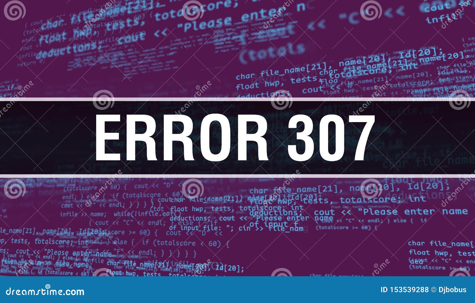 Error 307 with Digital Java Code Text. Error 307 and Computer Software ...