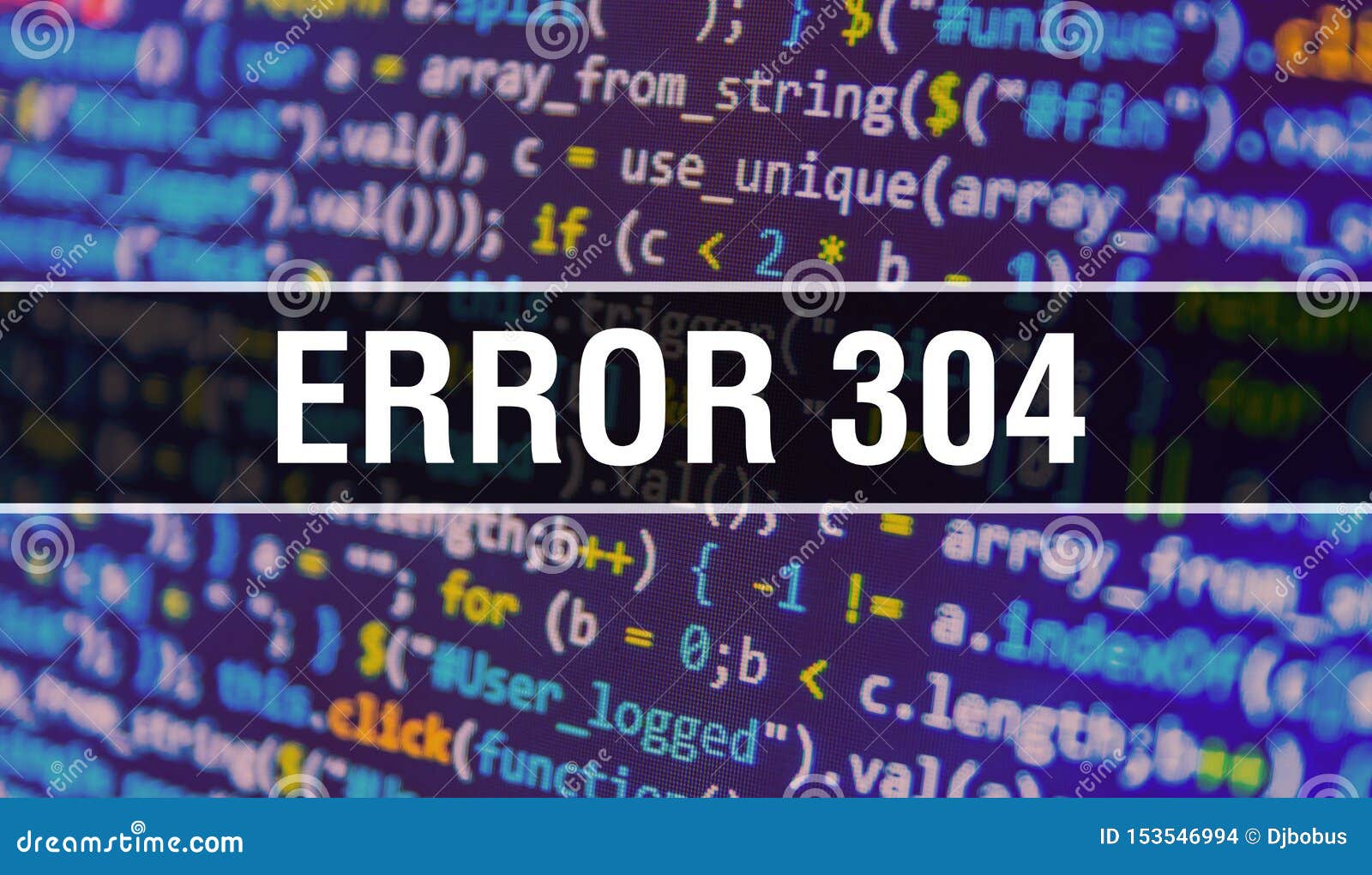 Error 304 Text Written On Programming Code Abstract Technology Background Of Software Developer And Computer Script Error 304 Stock Photo Image Of Application Binary Error 304 Text Written On Programming Code Abstract Technology Background Of Software Developer And Computer Script Error 304 Stock Photo Image Of Application Binary