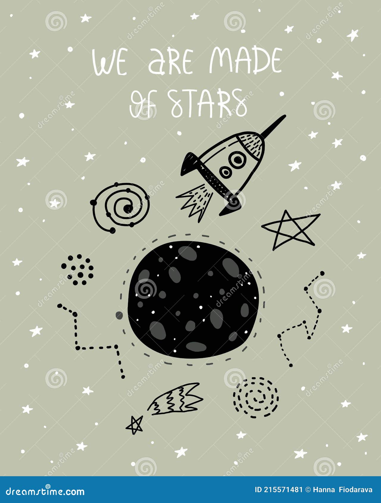 Estamos Hechos De Estrellas. Dibujos Animados Planeta Astronave Estrellas  Mano Dibujo Letras. Ilustración del Vector - Ilustración de espacio, frase:  215571481