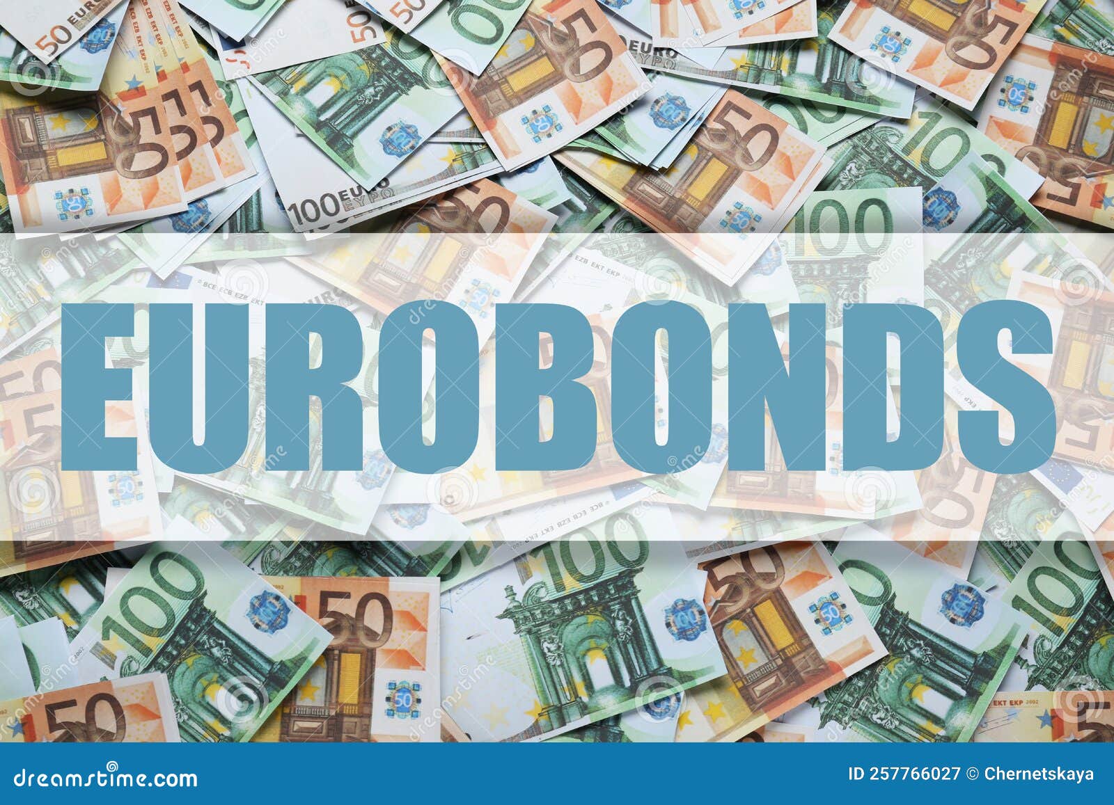 Eurobonds Concept. Many Different Banknotes As Background, Top View