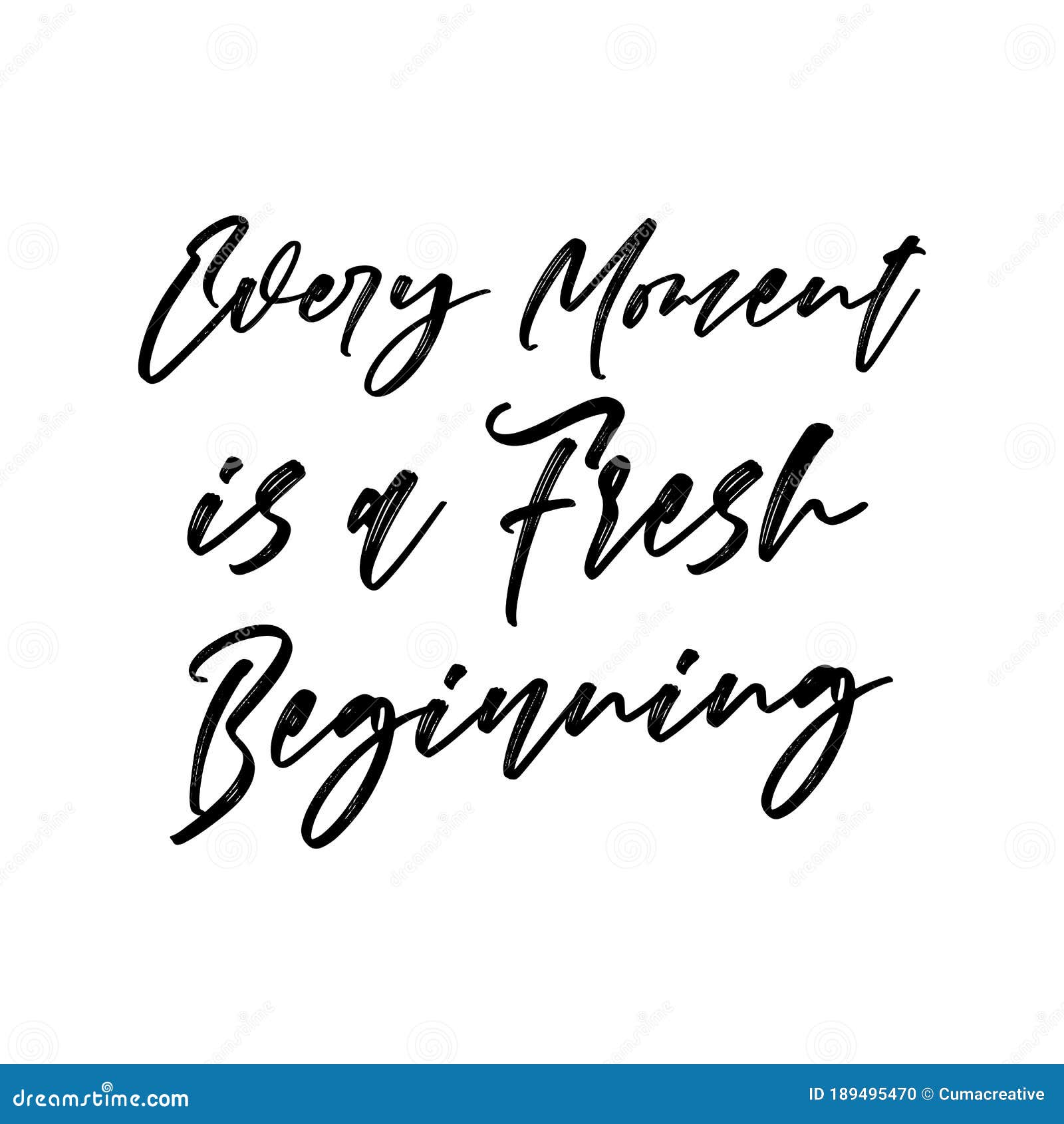 Positive Print Every Moment Is A Fresh Beginning Quotes A3 A4 Size Stylish Art
