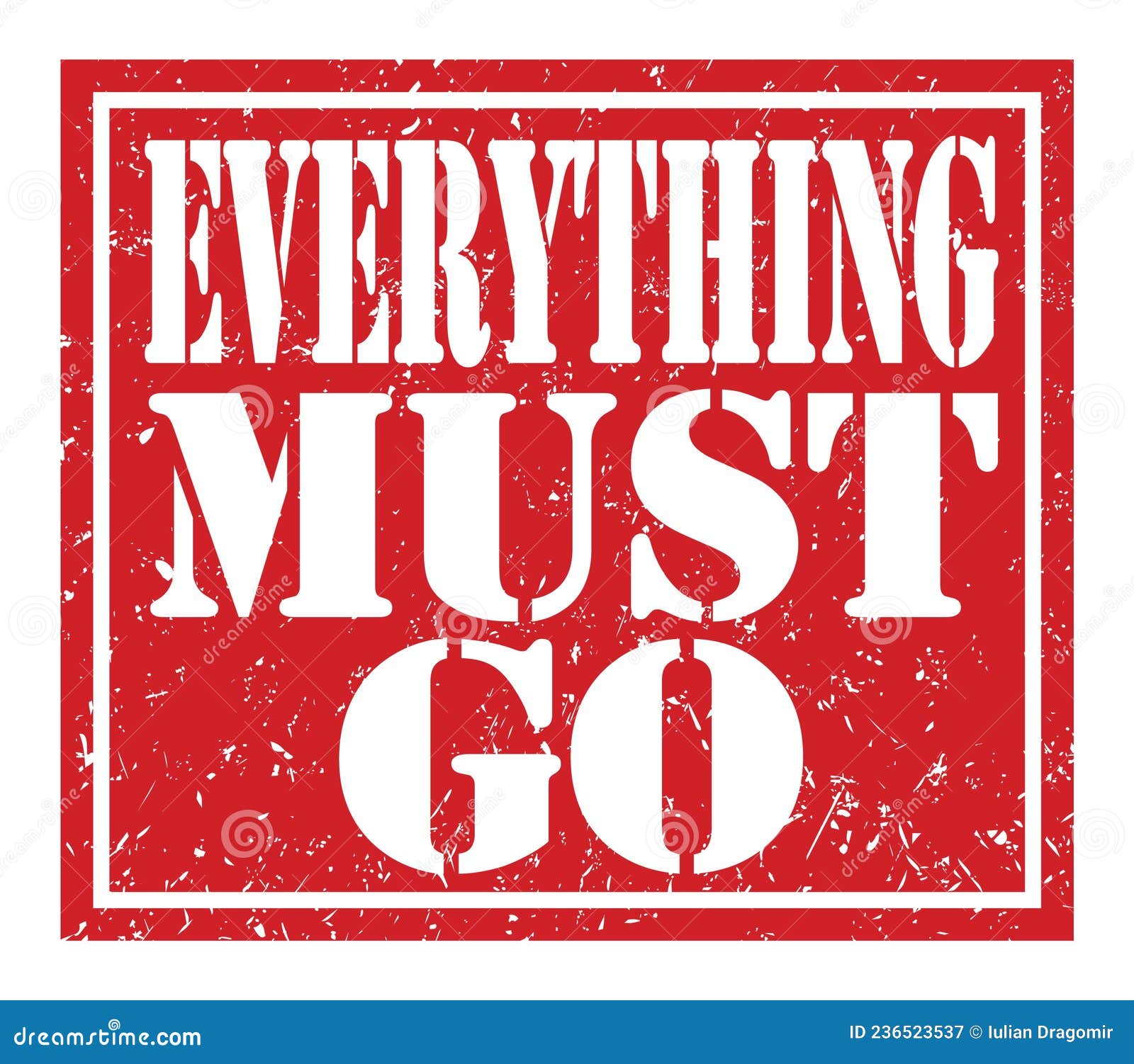 EVERYTHING MUST GO, Text Written on Red Stamp Sign Stock Illustration