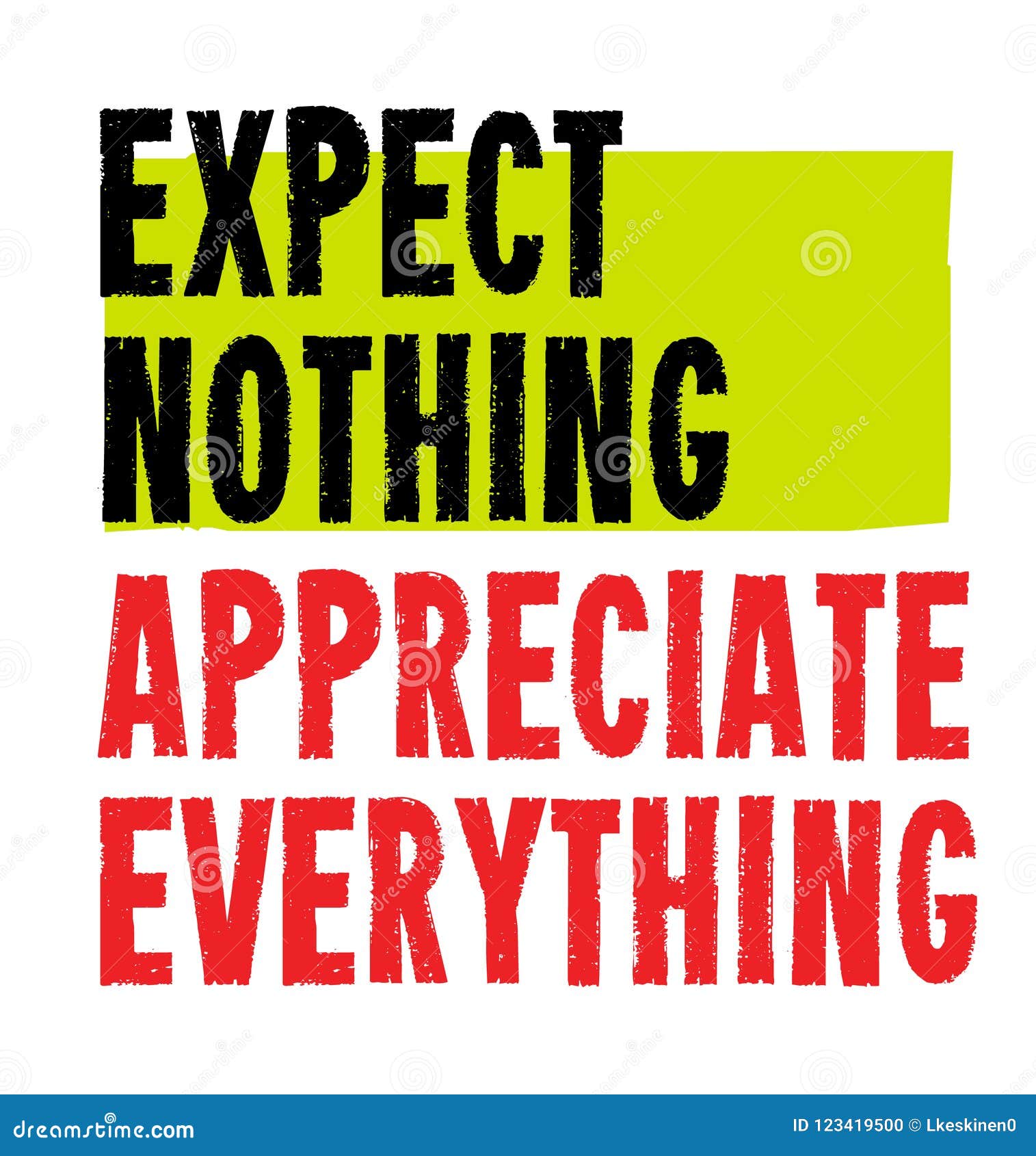 Expect and Appreciate Motivation Quote Stock Vector - Illustration typography, poster: