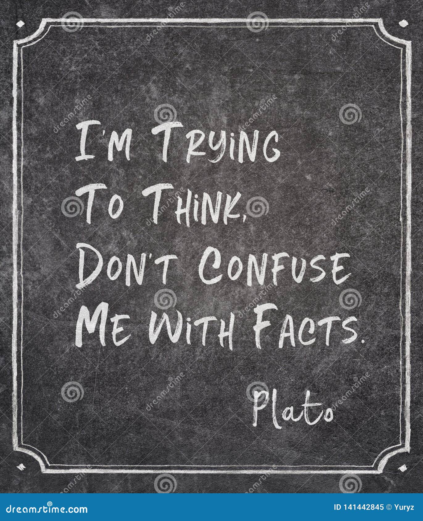 with facts plato quote