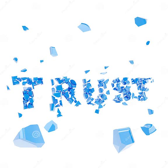 Failed Trust As Word Broken into Pieces Stock Illustration